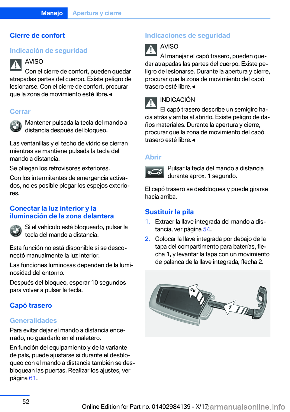 BMW 2 SERIES COUPE 2018  Manuales de Empleo (in Spanish) �C�i�e�r�r�e��d�e��c�o�n�f�o�r�t
�I�n�d�i�c�a�c�i�