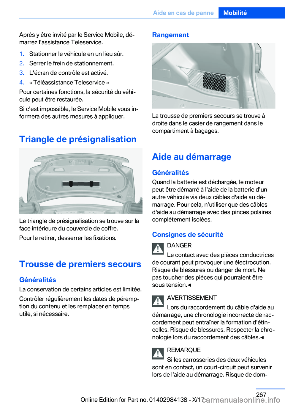 BMW 2 SERIES COUPE 2018  Notices Demploi (in French) �A�p�r�è�s� �y� �ê�t�r�e� �i�n�v�i�t�é� �p�a�r� �l�e� �S�e�r�v�i�c�e� �M�o�b�i�l�e�,� �d�éj�m�a�r�r�e�z� �l�'�a�s�s�i�s�t�a�n�c�e� �T�e�l�e�s�e�r�v�i�c�e�.�1�.�S�t�a�t�i�o�n�n�e�r� �l�e� �v�
