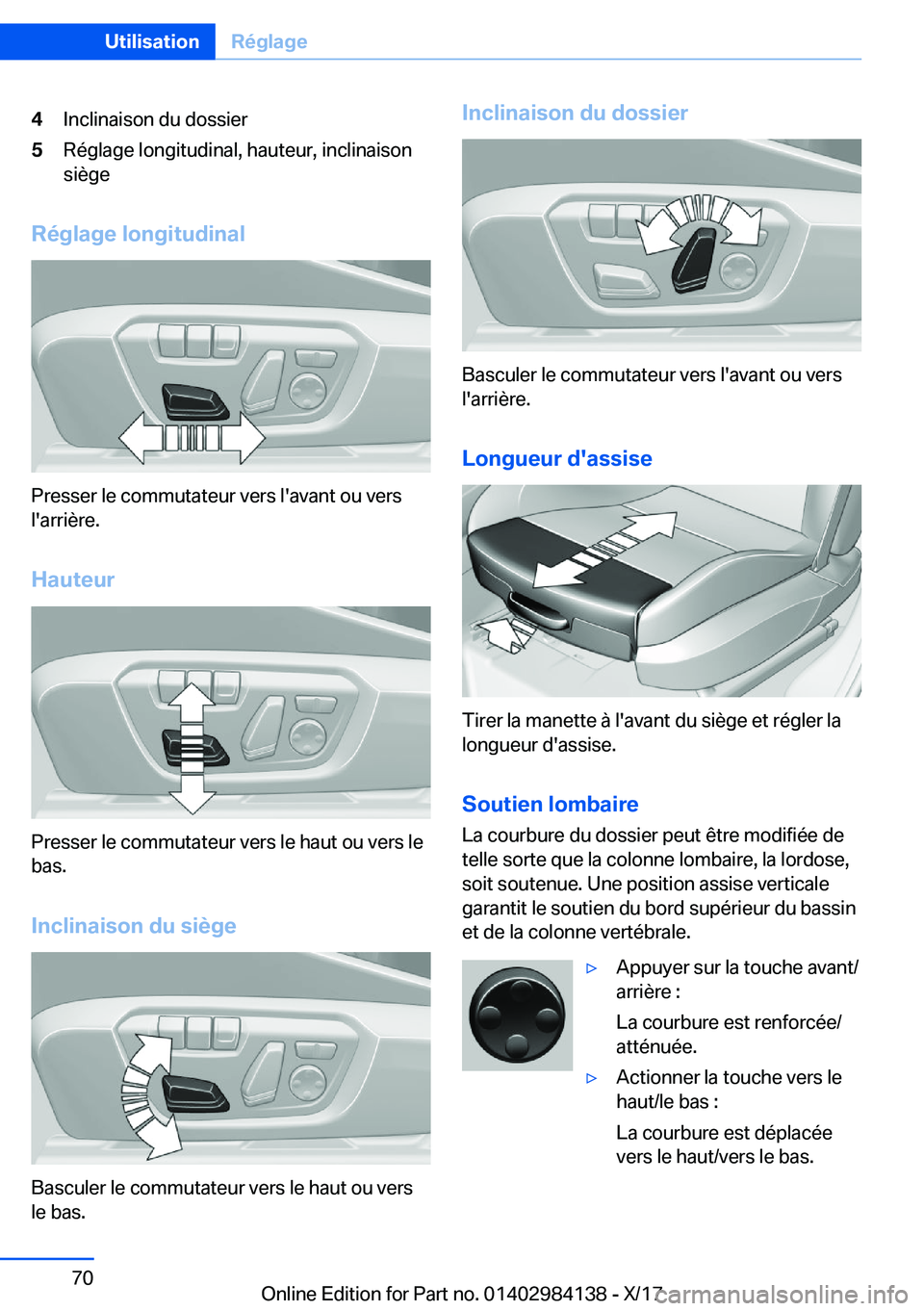 BMW 2 SERIES COUPE 2018  Notices Demploi (in French) �4�I�n�c�l�i�n�a�i�s�o�n� �d�u� �d�o�s�s�i�e�r�5�R�é�g�l�a�g�e� �l�o�n�g�i�t�u�d�i�n�a�l�,� �h�a�u�t�e�u�r�,� �i�n�c�l�i�n�a�i�s�o�n
�s�i�è�g�e
�R�é�g�l�a�g�e��l�o�n�g�i�t�u�d�i�n�a�l
�P�r�e�s�s�e