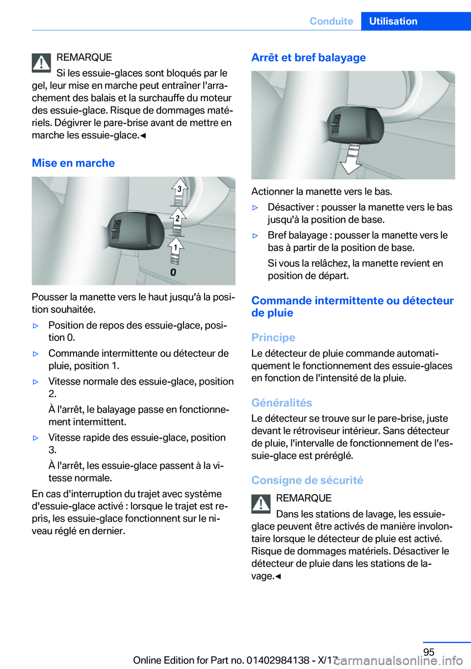 BMW 2 SERIES COUPE 2018  Notices Demploi (in French) �R�E�M�A�R�Q�U�E
�S�i� �l�e�s� �e�s�s�u�i�e�-�g�l�a�c�e�s� �s�o�n�t� �b�l�o�q�u�é�s� �p�a�r� �l�e
�g�e�l�,� �l�e�u�r� �m�i�s�e� �e�n� �m�a�r�c�h�e� �p�e�u�t� �e�n�t�r�a�î�n�e�r� �l�'�a�r�r�aj
�