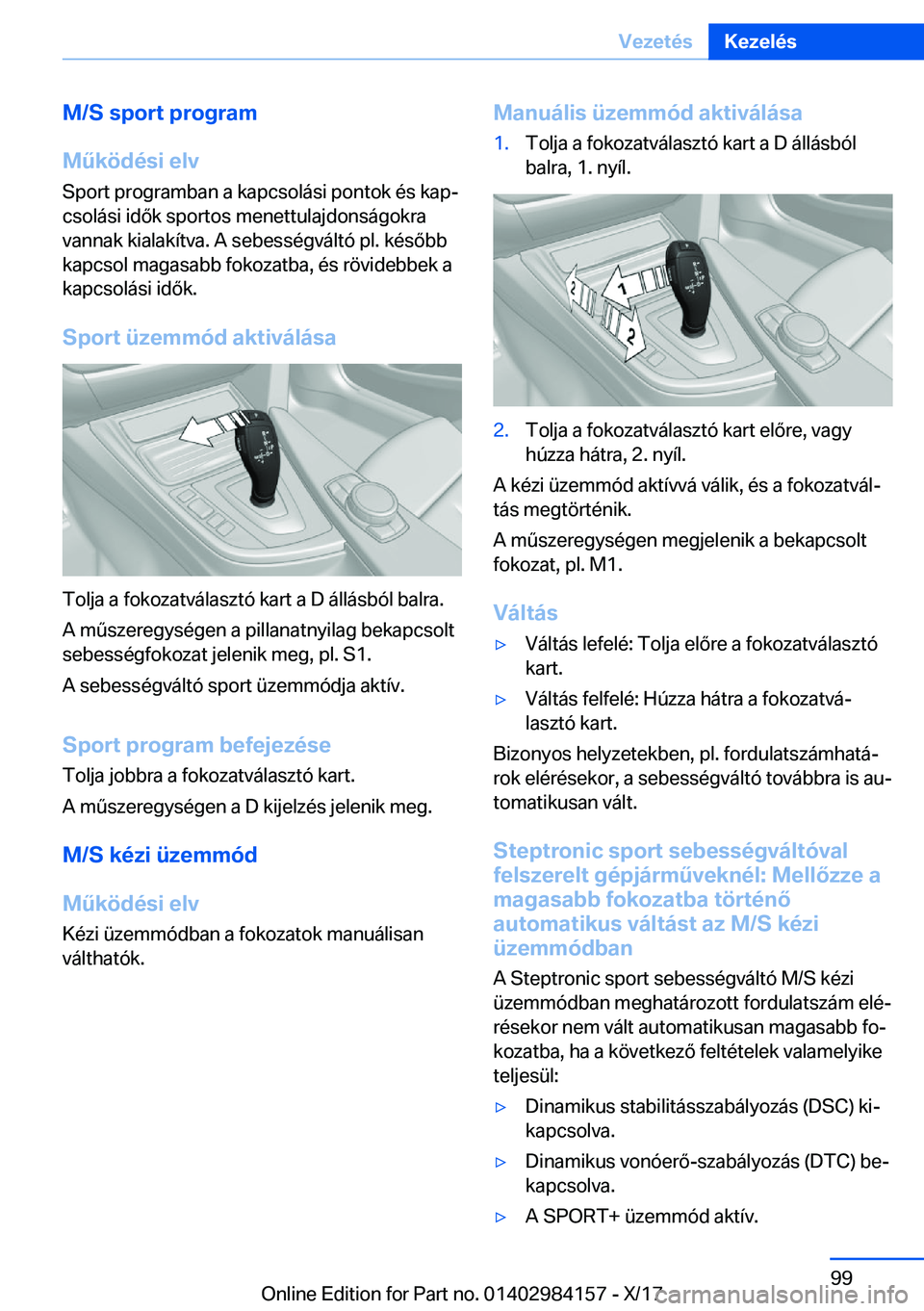 BMW 2 SERIES COUPE 2018  Kezelési útmutató (in Hungarian) �M�/�S��s�p�o�r�t��p�r�o�g�r�a�m
�M2�k�