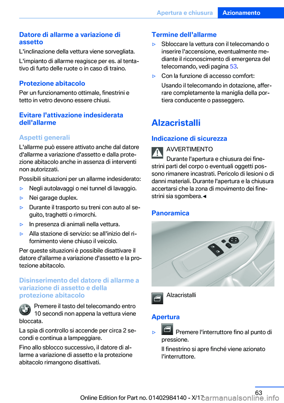 BMW 2 SERIES COUPE 2018  Libretti Di Uso E manutenzione (in Italian) �D�a�t�o�r�e��d�i��a�l�l�a�r�m�e��a��v�a�r�i�a�z�i�o�n�e��d�i
�a�s�s�e�t�t�o
�L�'�i�n�c�l�i�n�a�z�i�o�n�e� �d�e�l�l�a� �v�e�t�t�u�r�a� �v�i�e�n�e� �s�o�r�v�e�g�l�i�a�t�a�.
�L�'�i�m�p�i�a�