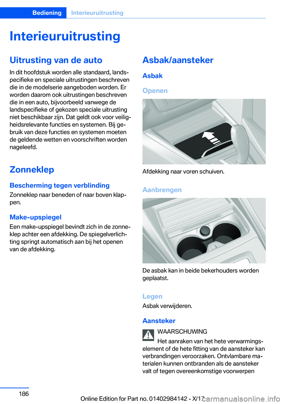 BMW 2 SERIES COUPE 2018  Instructieboekjes (in Dutch) �I�n�t�e�r�i�e�u�r�u�i�t�r�u�s�t�i�n�g�U�i�t�r�u�s�t�i�n�g��v�a�n��d�e��a�u�t�o
�I�n� �d�i�t� �h�o�o�f�d�s�t�u�k� �w�o�r�d�e�n� �a�l�l�e� �s�t�a�n�d�a�a�r�d�,� �l�a�n�d�sj
�p�e�c�i�f�i�e�k�e� �e�n