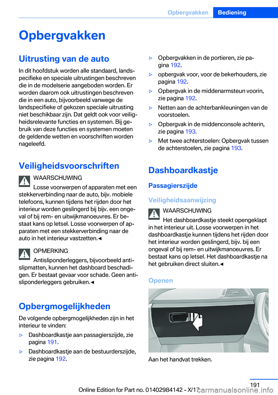 BMW 2 SERIES COUPE 2018  Instructieboekjes (in Dutch) �O�p�b�e�r�g�v�a�k�k�e�n�U�i�t�r�u�s�t�i�n�g��v�a�n��d�e��a�u�t�o�I�n� �d�i�t� �h�o�o�f�d�s�t�u�k� �w�o�r�d�e�n� �a�l�l�e� �s�t�a�n�d�a�a�r�d�,� �l�a�n�d�sj
�p�e�c�i�f�i�e�k�e� �e�n� �s�p�e�c�i�a�