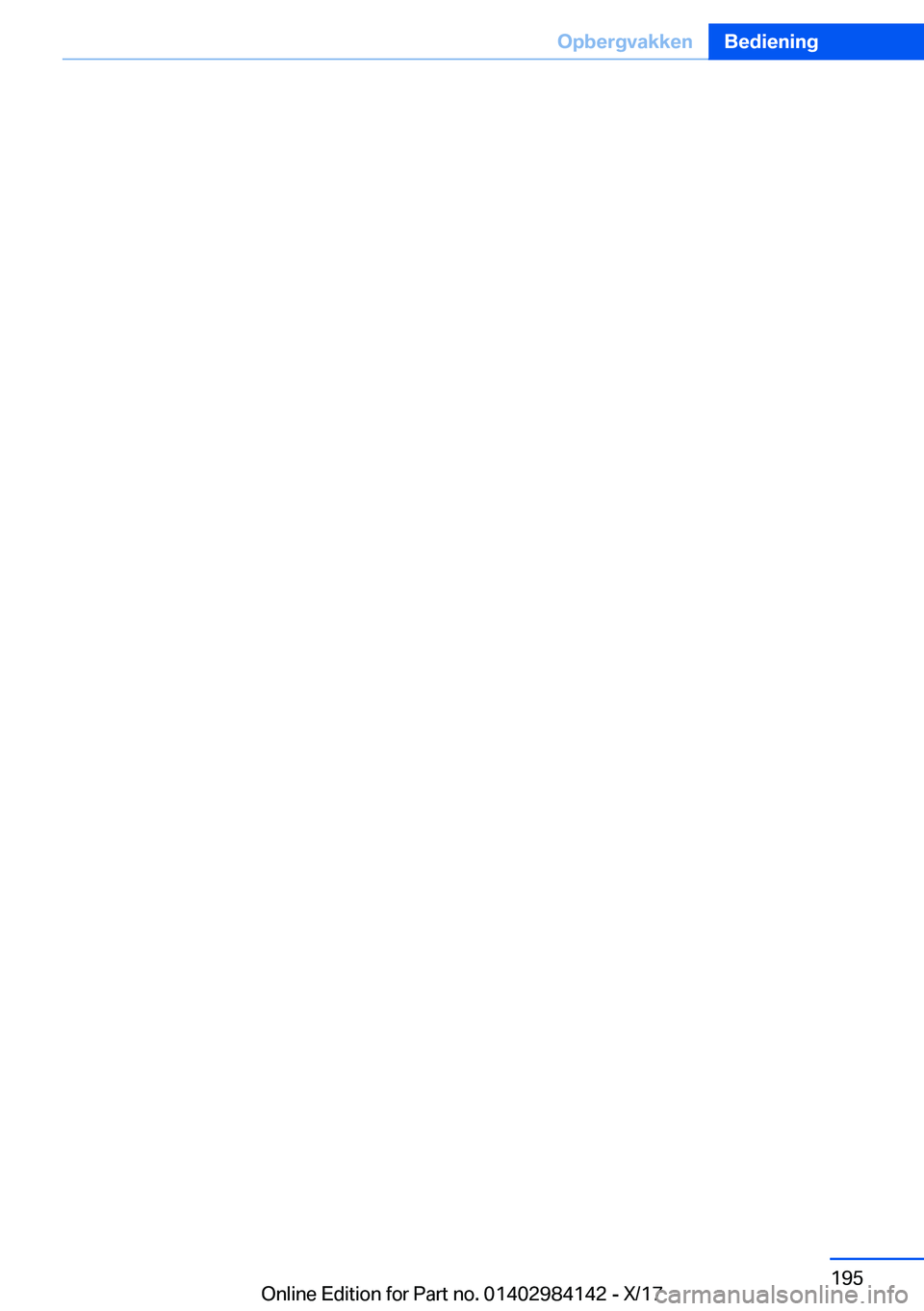 BMW 2 SERIES COUPE 2018  Instructieboekjes (in Dutch) �S�e�i�t�e� �1�9�5�O�p�b�e�r�g�v�a�k�k�e�n�B�e�d�i�e�n�i�n�g�1�9�5
�O�n�l�i�n�e� �E�d�i�t�i�o�n� �f�o�r� �P�a�r�t� �n�o�.� �0�1�4�0�2�9�8�4�1�4�2� �-� �X�/�1�7 