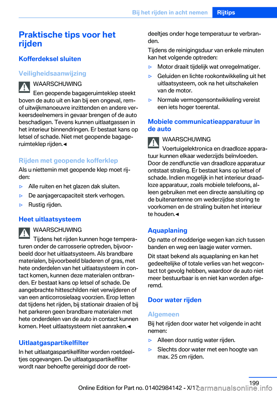 BMW 2 SERIES COUPE 2018  Instructieboekjes (in Dutch) �P�r�a�k�t�i�s�c�h�e��t�i�p�s��v�o�o�r��h�e�t
�r�i�j�d�e�n
�K�o�f�f�e�r�d�e�k�s�e�l��s�l�u�i�t�e�n
�V�e�i�l�i�g�h�e�i�d�s�a�a�n�w�i�j�z�i�n�g �W�A�A�R�S�C�H�U�W�I�N�G
�E�e�n� �g�e�o�p�e�n�d�e� �b�