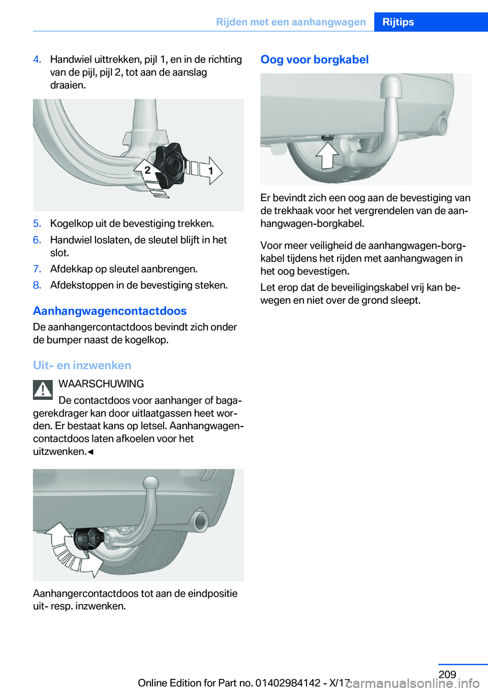 BMW 2 SERIES COUPE 2018  Instructieboekjes (in Dutch) �4�.�H�a�n�d�w�i�e�l� �u�i�t�t�r�e�k�k�e�n�,� �p�i�j�l� �1�,� �e�n� �i�n� �d�e� �r�i�c�h�t�i�n�g
�v�a�n� �d�e� �p�i�j�l�,� �p�i�j�l� �2�,� �t�o�t� �a�a�n� �d�e� �a�a�n�s�l�a�g
�d�r�a�a�i�e�n�.�5�.�K�o