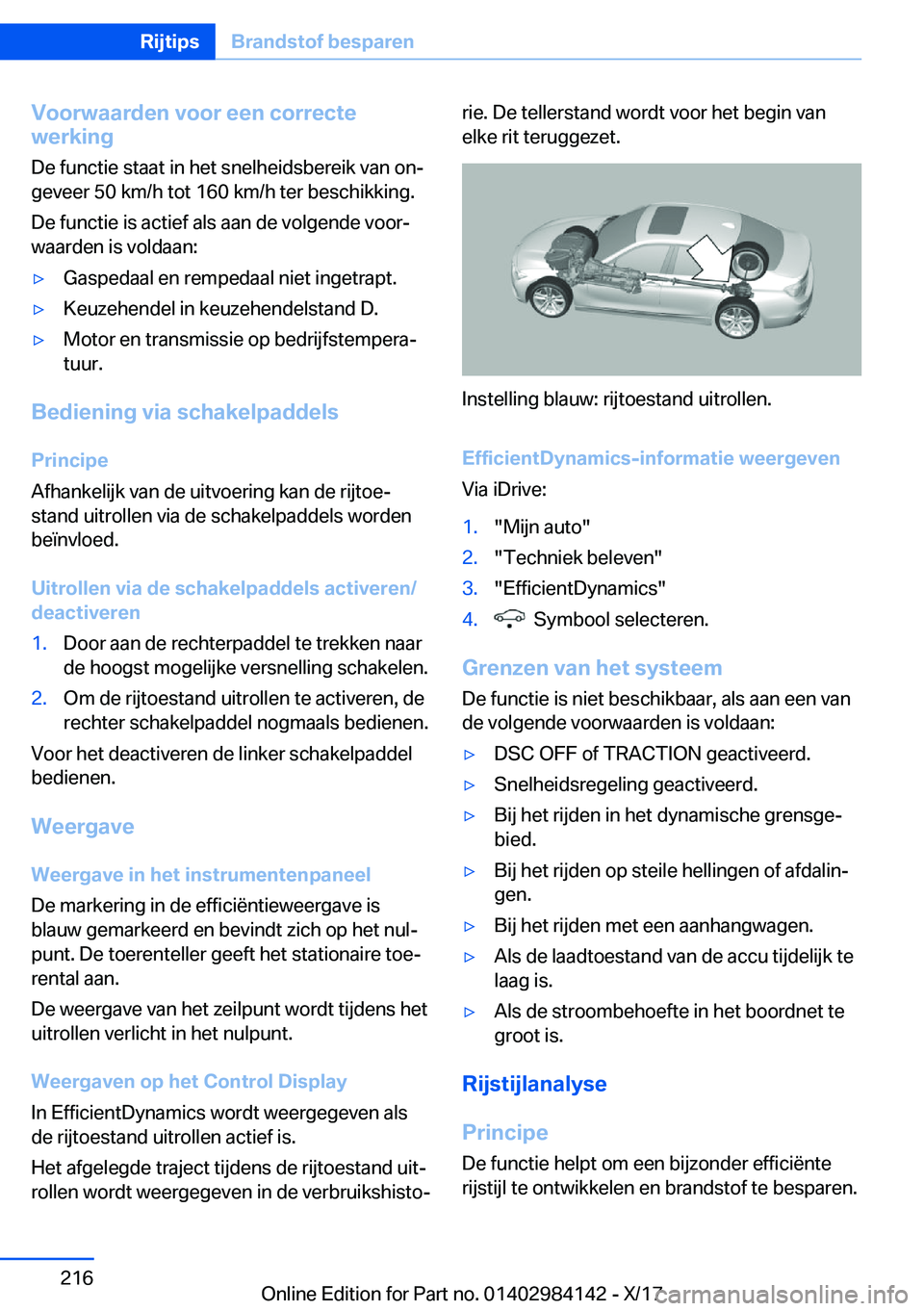 BMW 2 SERIES COUPE 2018  Instructieboekjes (in Dutch) �V�o�o�r�w�a�a�r�d�e�n��v�o�o�r��e�e�n��c�o�r�r�e�c�t�e
�w�e�r�k�i�n�g
�D�e� �f�u�n�c�t�i�e� �s�t�a�a�t� �i�n� �h�e�t� �s�n�e�l�h�e�i�d�s�b�e�r�e�i�k� �v�a�n� �o�nj
�g�e�v�e�e�r� �5�0� �k�m�/�h� �