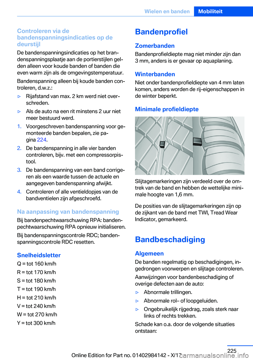 BMW 2 SERIES COUPE 2018  Instructieboekjes (in Dutch) �C�o�n�t�r�o�l�e�r�e�n��v�i�a��d�e
�b�a�n�d�e�n�s�p�a�n�n�i�n�g�s�i�n�d�i�c�a�t�i�e�s��o�p��d�e �d�e�u�r�s�t�i�j�l
�D�e� �b�a�n�d�e�n�s�p�a�n�n�i�n�g�s�i�n�d�i�c�a�t�i�e�s� �o�p� �h�e�t� �b�r�a�n