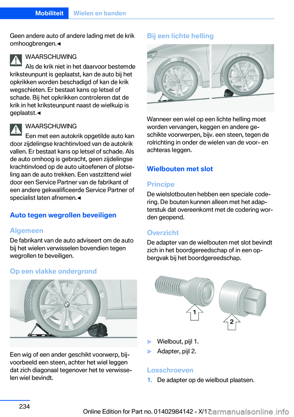 BMW 2 SERIES COUPE 2018  Instructieboekjes (in Dutch) �G�e�e�n� �a�n�d�e�r�e� �a�u�t�o� �o�f� �a�n�d�e�r�e� �l�a�d�i�n�g� �m�e�t� �d�e� �k�r�i�k�o�m�h�o�o�g�b�r�e�n�g�e�n�.'