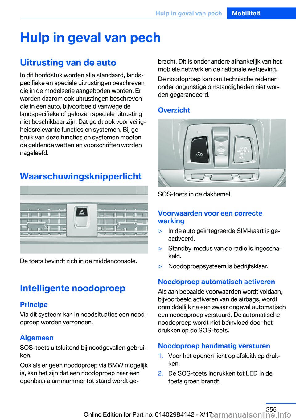 BMW 2 SERIES COUPE 2018  Instructieboekjes (in Dutch) �H�u�l�p��i�n��g�e�v�a�l��v�a�n��p�e�c�h�U�i�t�r�u�s�t�i�n�g��v�a�n��d�e��a�u�t�o�I�n� �d�i�t� �h�o�o�f�d�s�t�u�k� �w�o�r�d�e�n� �a�l�l�e� �s�t�a�n�d�a�a�r�d�,� �l�a�n�d�sj
�p�e�c�i�f�i�e�k�e�