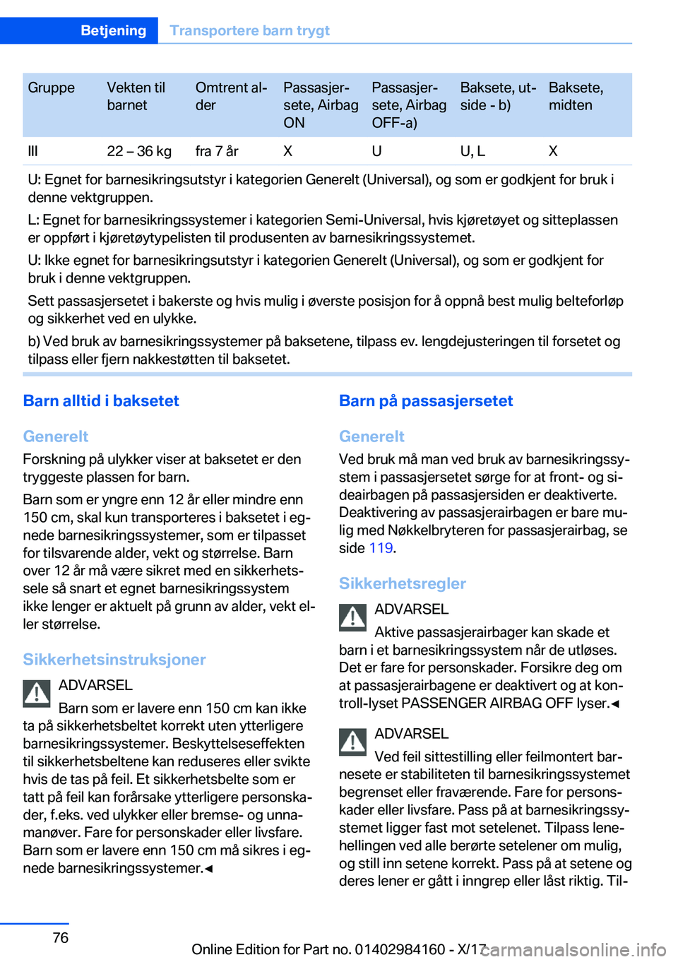 BMW 2 SERIES COUPE 2018  InstruksjonsbØker (in Norwegian) �G�r�u�p�p�e�V�e�k�t�e�n� �t�i�l
�b�a�r�n�e�t�O�m�t�r�e�n�t� �a�lj
�d�e�r�P�a�s�s�a�s�j�e�rj
�s�e�t�e�,� �A�i�r�b�a�g
�O�N�P�a�s�s�a�s�j�e�rj
�s�e�t�e�,� �A�i�r�b�a�g
�O�F�F�-�a�)�B�a�k�s�e�t�e�,� 