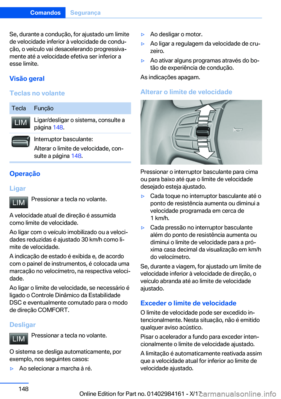 BMW 2 SERIES COUPE 2018  Manual do condutor (in Portuguese) �S�e�,� �d�u�r�a�n�t�e� �a� �c�o�n�d�u�