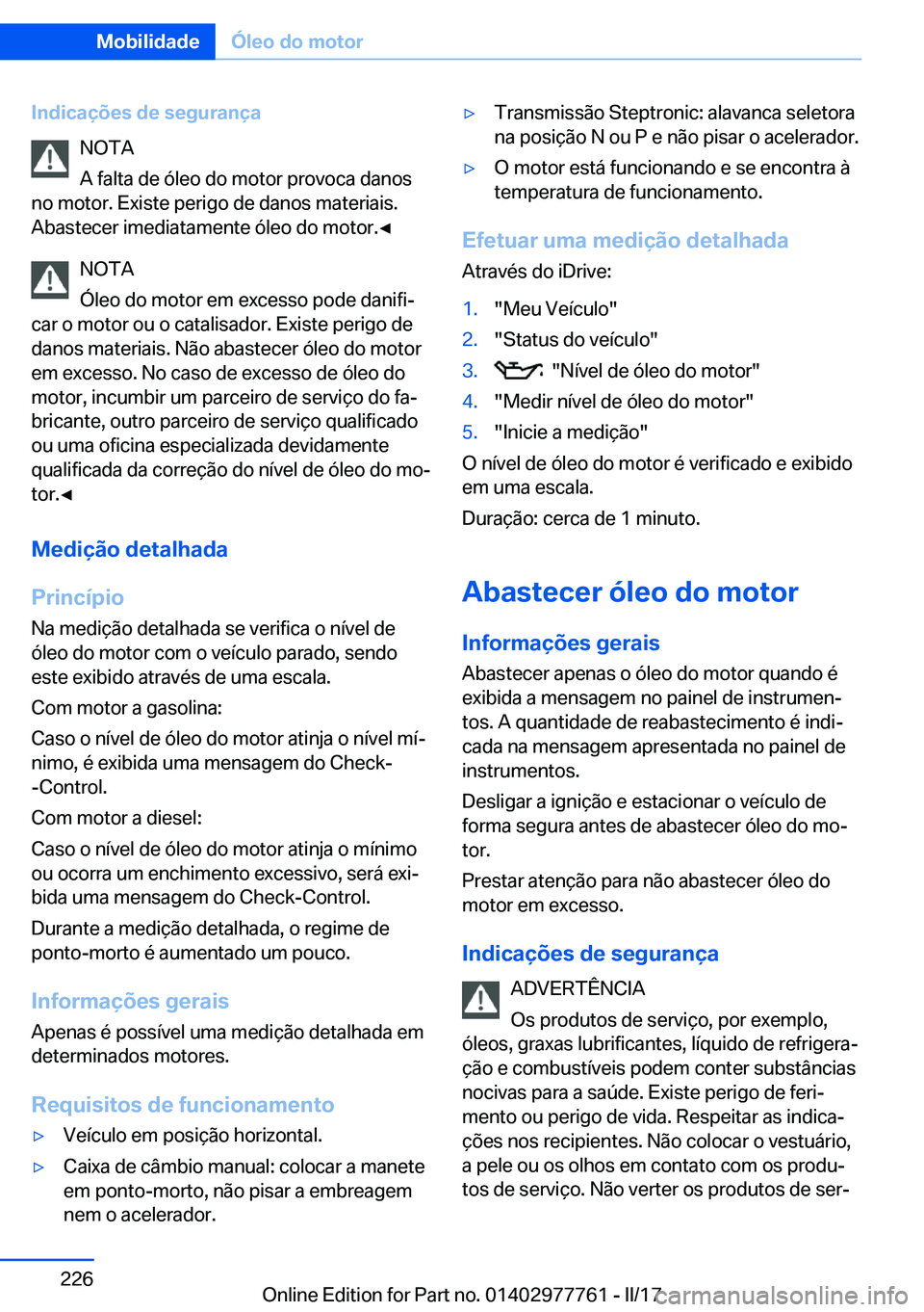 BMW 2 SERIES COUPE 2017  Manual do condutor (in Portuguese) �I�n�d�i�c�a�