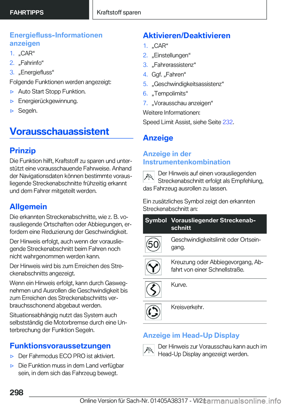 BMW 2 SERIES GRAN COUPE 2022  Betriebsanleitungen (in German) �E�n�e�r�g�i�e�f�l�u�s�s�-�I�n�f�o�r�m�a�t�i�o�n�e�n
�a�n�z�e�i�g�e�n�1�.x�C�A�Rv�2�.x�F�a�h�r�i�n�f�ov�3�.x�E�n�e�r�g�i�e�f�l�u�s�sv
�F�o�l�g�e�n�d�e��F�u�n�k�t�i�o�n�e�n��w�e�r�d�e�n��a�n�g