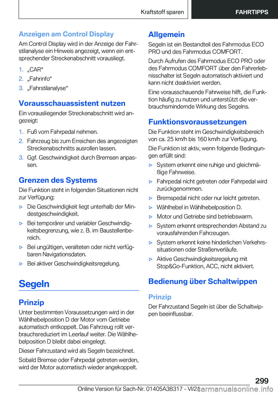 BMW 2 SERIES GRAN COUPE 2022  Betriebsanleitungen (in German) �A�n�z�e�i�g�e�n��a�m��C�o�n�t�r�o�l��D�i�s�p�l�a�y
�A�m��C�o�n�t�r�o�l��D�i�s�p�l�a�y��w�i�r�d��i�n��d�e�r��A�n�z�e�i�g�e��d�e�r��F�a�h�rj �s�t�i�l�a�n�a�l�y�s�e��e�i�n��H�i�n�w�e�i�s�