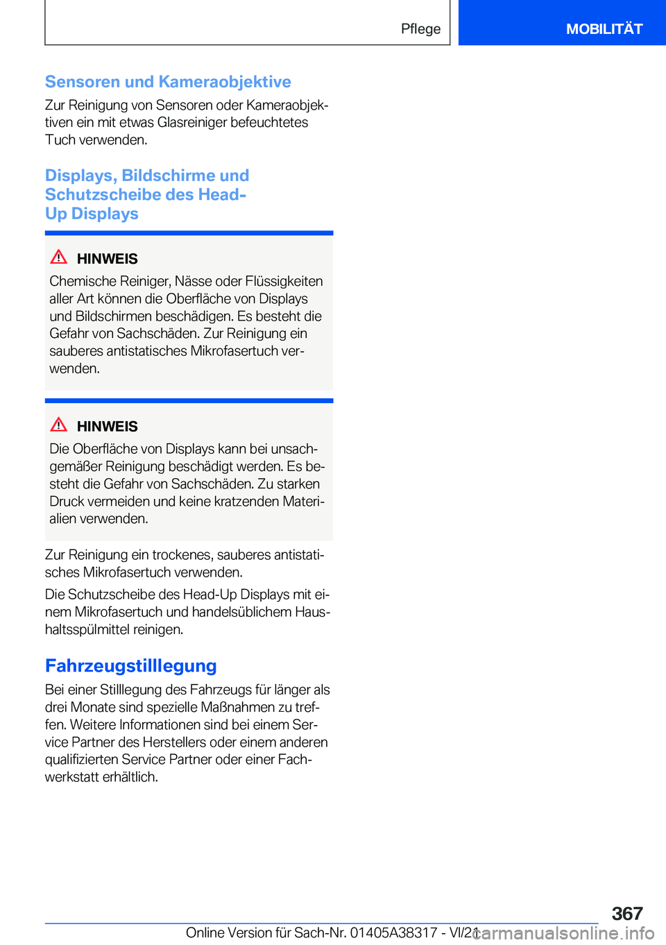 BMW 2 SERIES GRAN COUPE 2022  Betriebsanleitungen (in German) �S�e�n�s�o�r�e�n��u�n�d��K�a�m�e�r�a�o�b�j�e�k�t�i�v�e�Z�u�r��R�e�i�n�i�g�u�n�g��v�o�n��S�e�n�s�o�r�e�n��o�d�e�r��K�a�m�e�r�a�o�b�j�e�kj�t�i�v�e�n��e�i�n��m�i�t��e�t�w�a�s��G�l�a�s�r�e�i�n