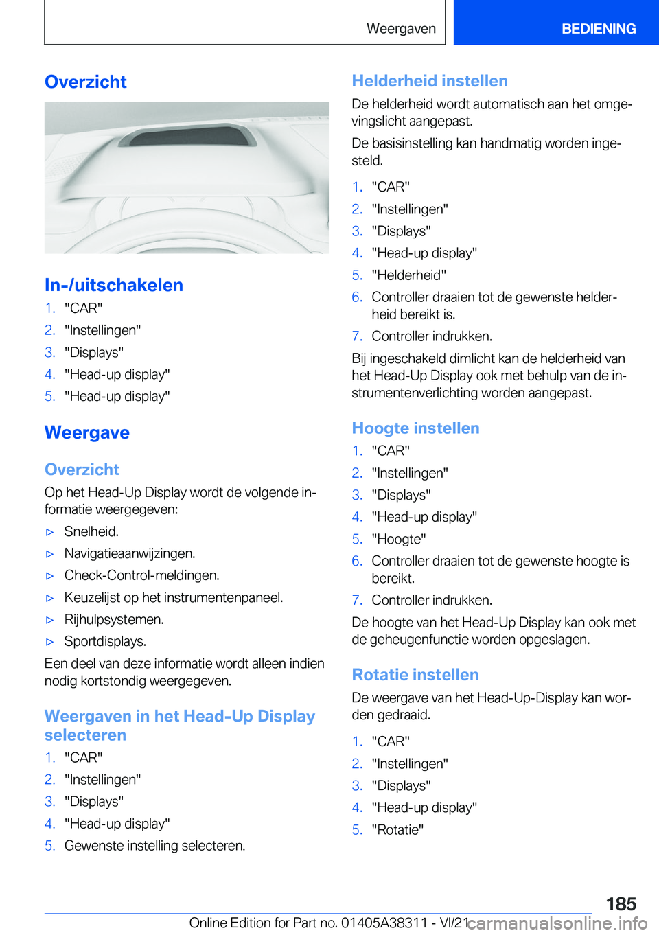 BMW 2 SERIES GRAN COUPE 2022  Instructieboekjes (in Dutch) �O�v�e�r�z�i�c�h�t
�I�n�-�/�u�i�t�s�c�h�a�k�e�l�e�n
�1�.��C�A�R��2�.��I�n�s�t�e�l�l�i�n�g�e�n��3�.��D�i�s�p�l�a�y�s��4�.��H�e�a�d�-�u�p��d�i�s�p�l�a�y��5�.��H�e�a�d�-�u�p��d�i�s�p�l�a�y�
�