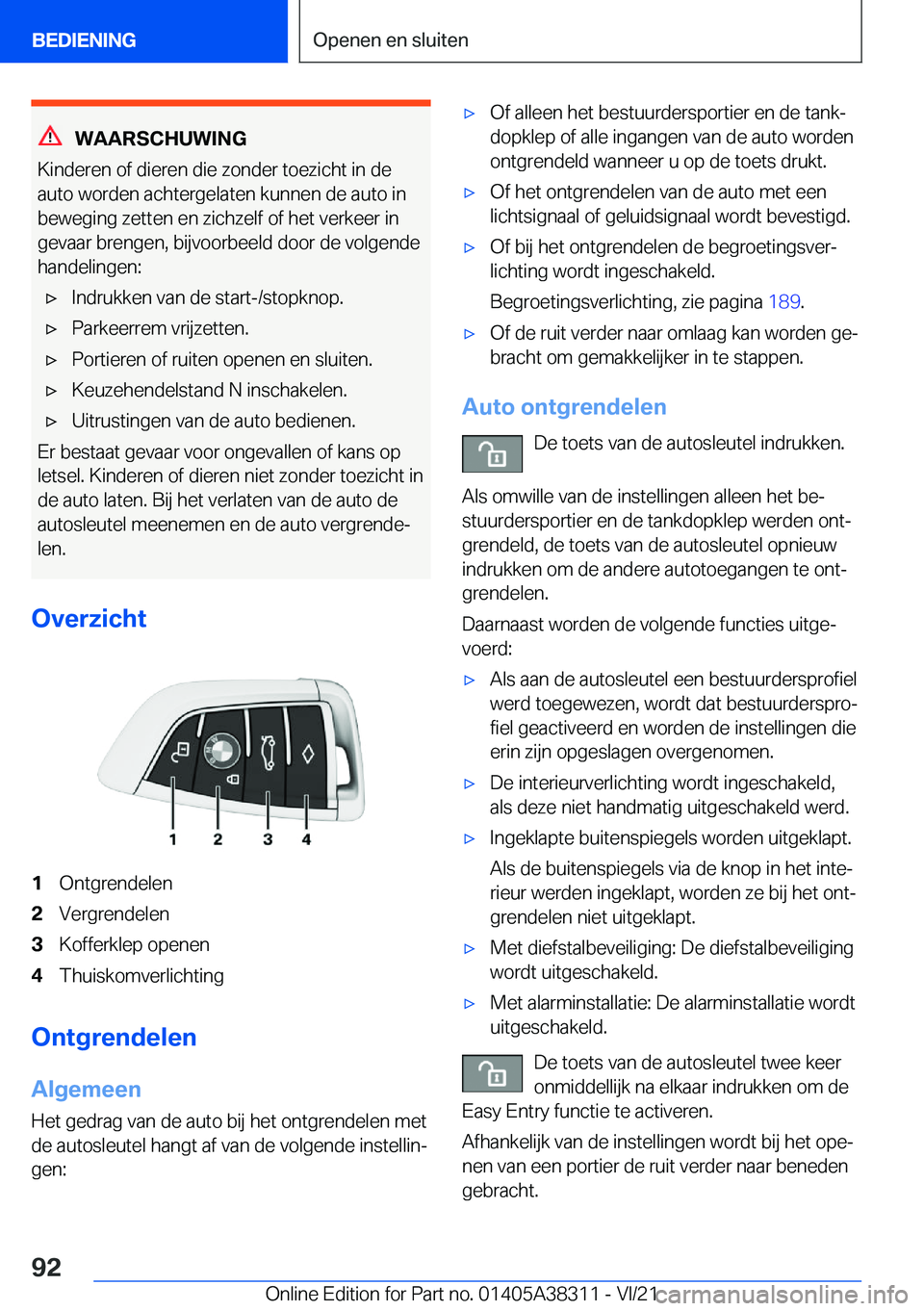 BMW 2 SERIES GRAN COUPE 2022  Instructieboekjes (in Dutch) �W�A�A�R�S�C�H�U�W�I�N�G
�K�i�n�d�e�r�e�n��o�f��d�i�e�r�e�n��d�i�e��z�o�n�d�e�r��t�o�e�z�i�c�h�t��i�n��d�e �a�u�t�o��w�o�r�d�e�n��a�c�h�t�e�r�g�e�l�a�t�e�n��k�u�n�n�e�n��d�e��a�u�t�o��i�n