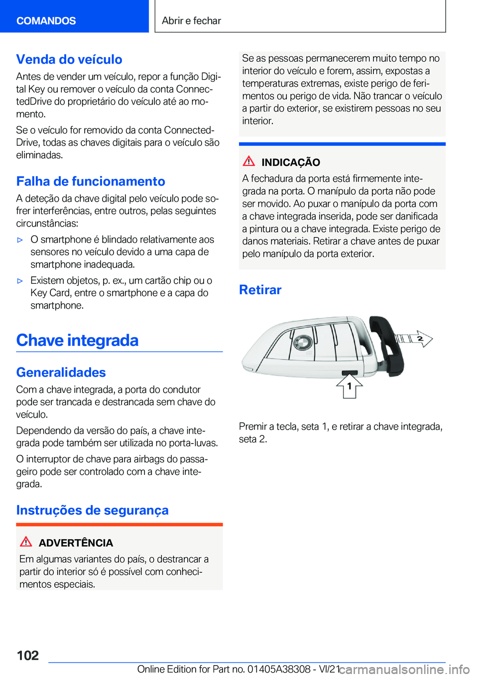 BMW 2 SERIES GRAN COUPE 2022  Manual do condutor (in Portuguese) �V�e�n�d�a��d�o��v�e�