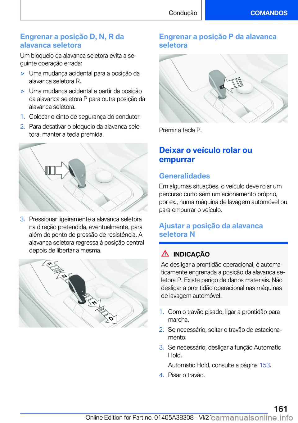 BMW 2 SERIES GRAN COUPE 2022  Manual do condutor (in Portuguese) �E�n�g�r�e�n�a�r��a��p�o�s�i�