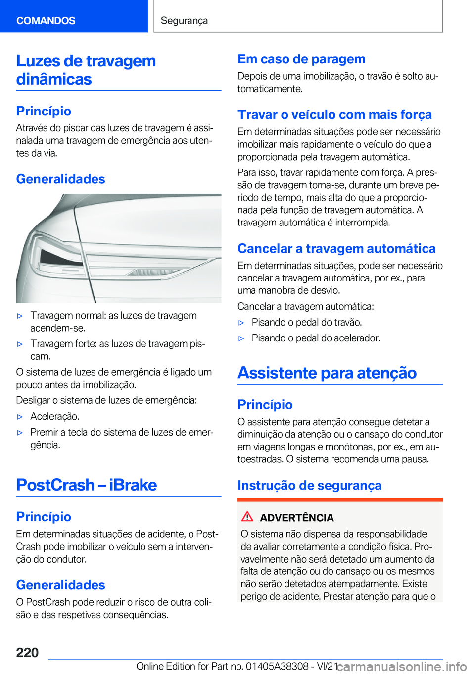 BMW 2 SERIES GRAN COUPE 2022  Manual do condutor (in Portuguese) �L�u�z�e�s��d�e��t�r�a�v�a�g�e�m�d�i�n�â�m�i�c�a�s
�P�r�i�n�c�