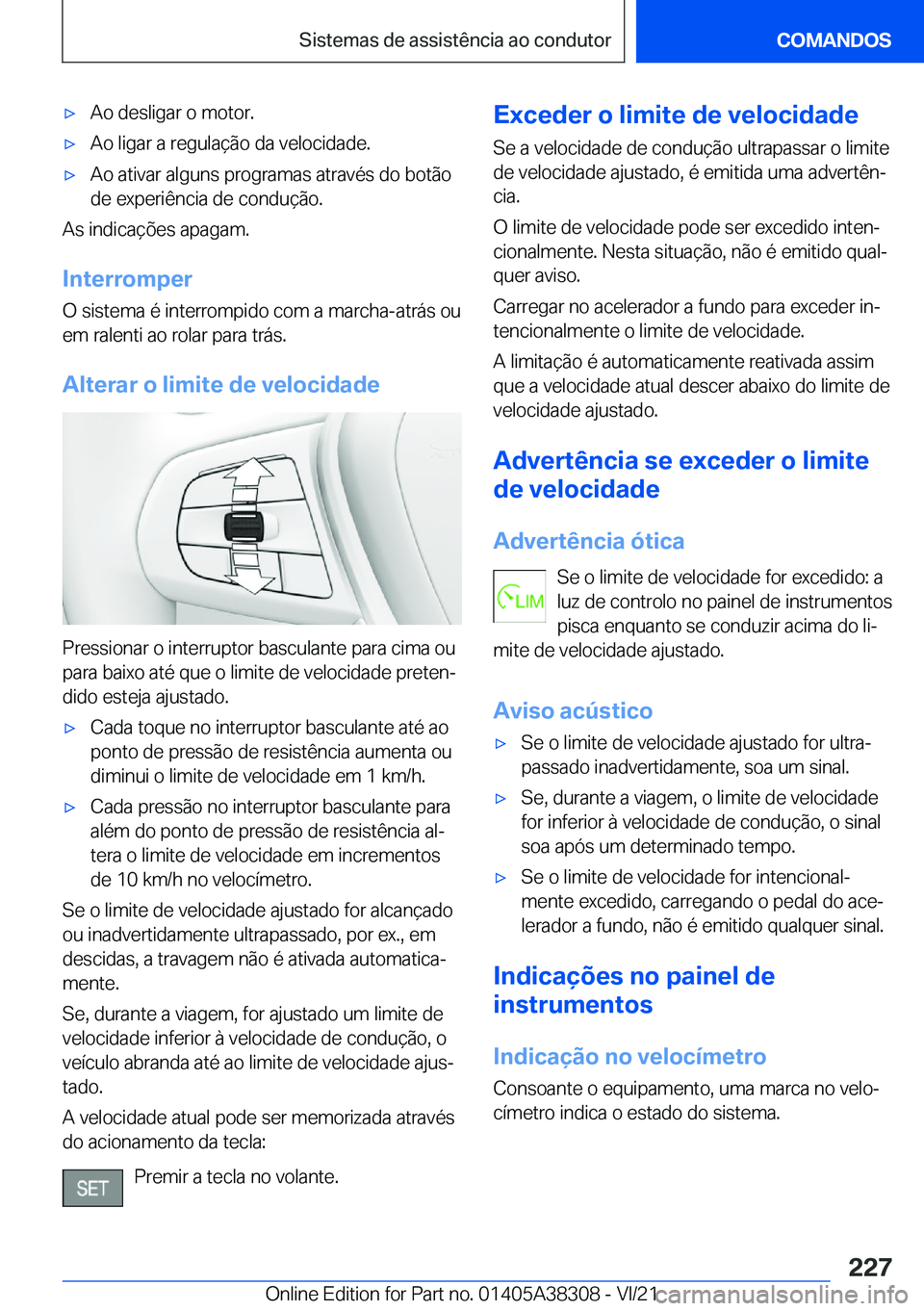 BMW 2 SERIES GRAN COUPE 2022  Manual do condutor (in Portuguese) x�A�o��d�e�s�l�i�g�a�r��o��m�o�t�o�r�.x�A�o��l�i�g�a�r��a��r�e�g�u�l�a�