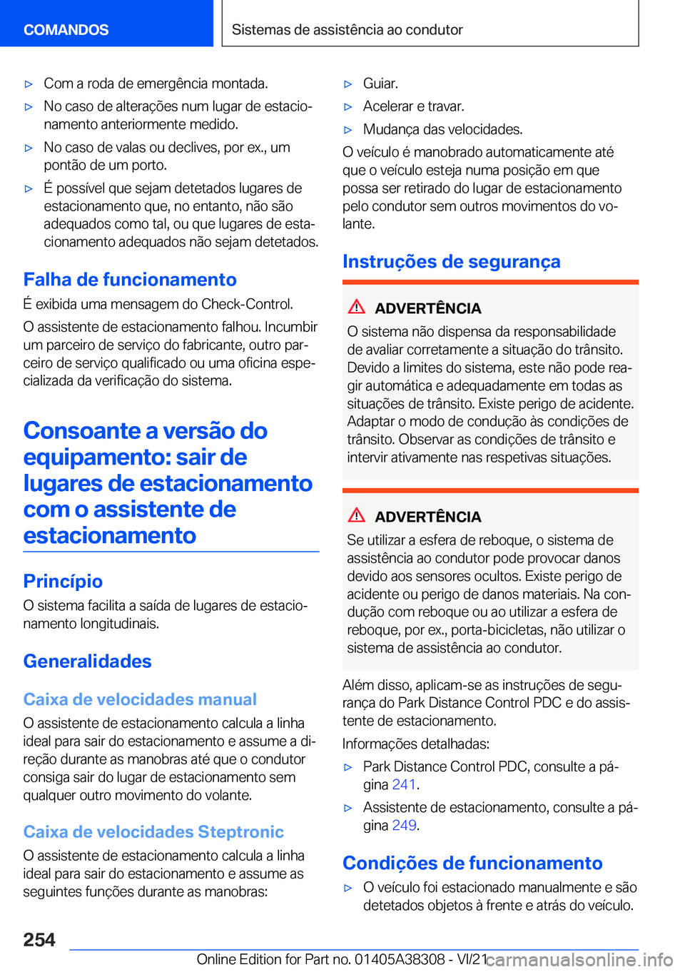 BMW 2 SERIES GRAN COUPE 2022  Manual do condutor (in Portuguese) x�C�o�m��a��r�o�d�a��d�e��e�m�e�r�g�ê�n�c�i�a��m�o�n�t�a�d�a�.x�N�o��c�a�s�o��d�e��a�l�t�e�r�a�