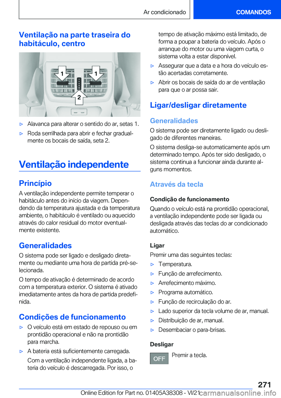 BMW 2 SERIES GRAN COUPE 2022  Manual do condutor (in Portuguese) �V�e�n�t�i�l�a�
