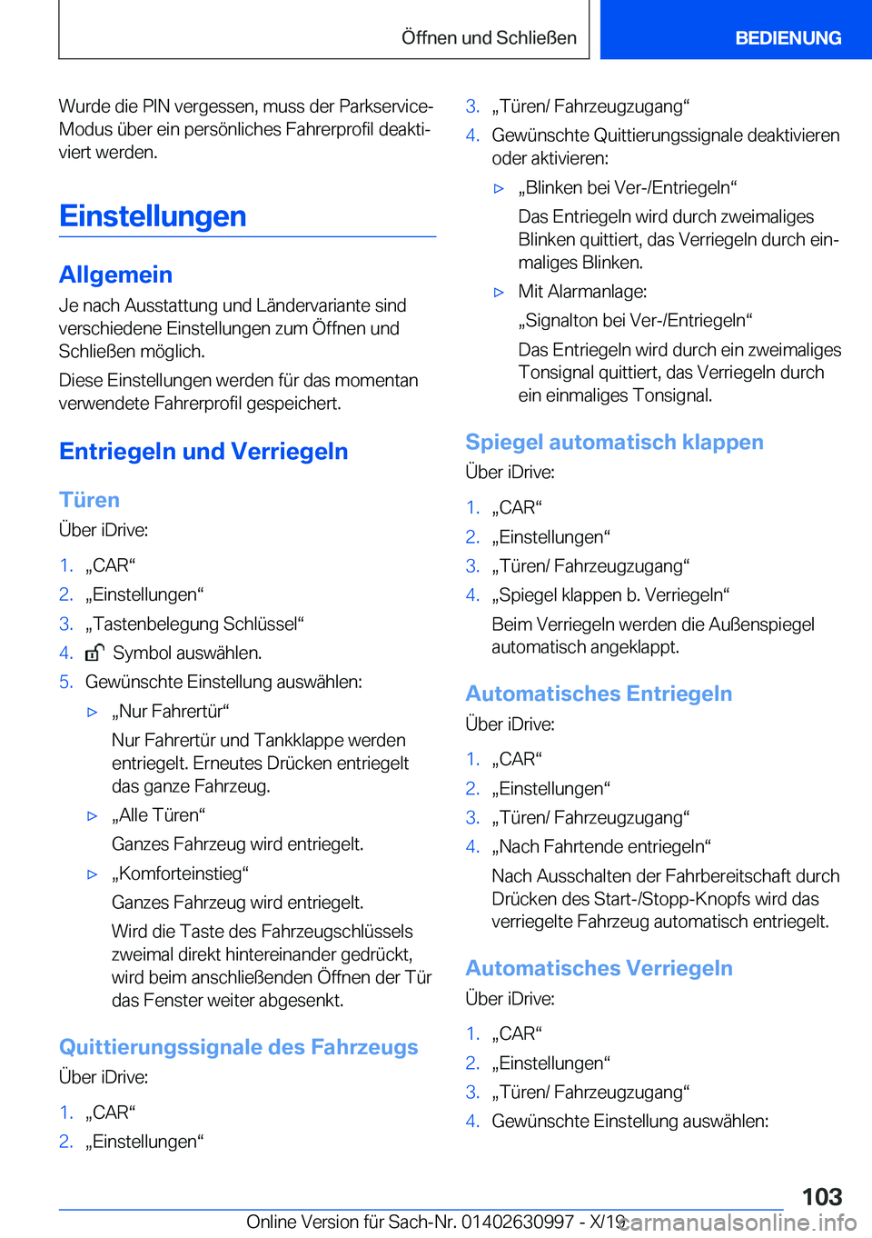 BMW 2 SERIES GRAN COUPE 2020  Betriebsanleitungen (in German) �W�u�r�d�e��d�i�e��P�I�N��v�e�r�g�e�s�s�e�n�,��m�u�s�s��d�e�r��P�a�r�k�s�e�r�v�i�c�e�-�M�o�d�u�s��