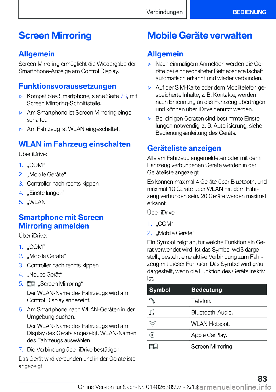 BMW 2 SERIES GRAN COUPE 2020  Betriebsanleitungen (in German) �S�c�r�e�e�n��M�i�r�r�o�r�i�n�g
�A�l�l�g�e�m�e�i�n�S�c�r�e�e�n��M�i�r�r�o�r�i�n�g��e�r�m�