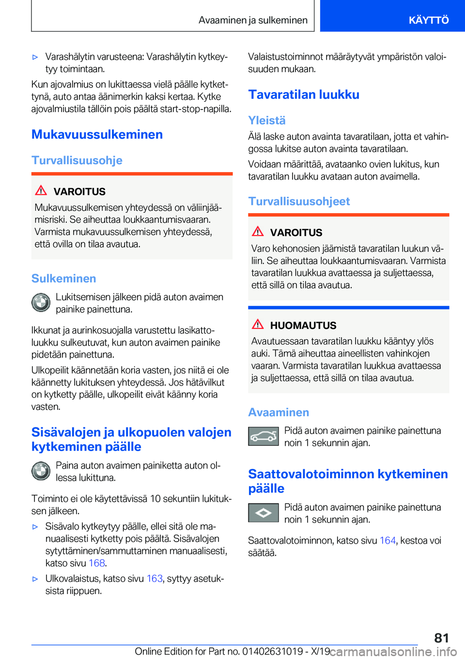 BMW 2 SERIES GRAN COUPE 2020  Omistajan Käsikirja (in Finnish) 'x�V�a�r�a�s�h�