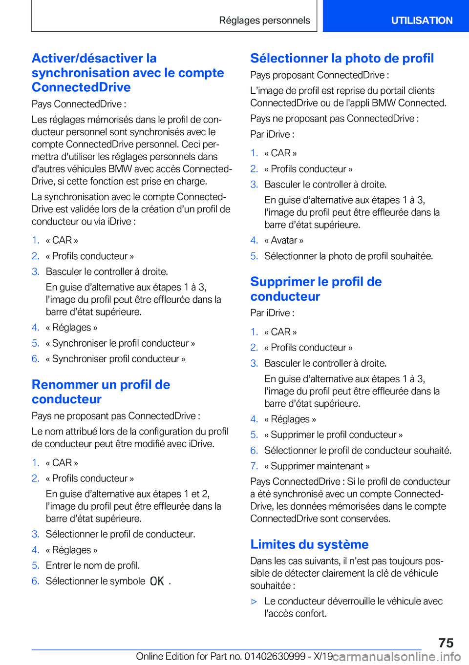 BMW 2 SERIES GRAN COUPE 2020  Notices Demploi (in French) �A�c�t�i�v�e�r�/�d�é�s�a�c�t�i�v�e�r��l�a
�s�y�n�c�h�r�o�n�i�s�a�t�i�o�n��a�v�e�c��l�e��c�o�m�p�t�e
�C�o�n�n�e�c�t�e�d�D�r�i�v�e
�P�a�y�s��C�o�n�n�e�c�t�e�d�D�r�i�v�e��:
�L�e�s��r�é�g�l�a�g�e