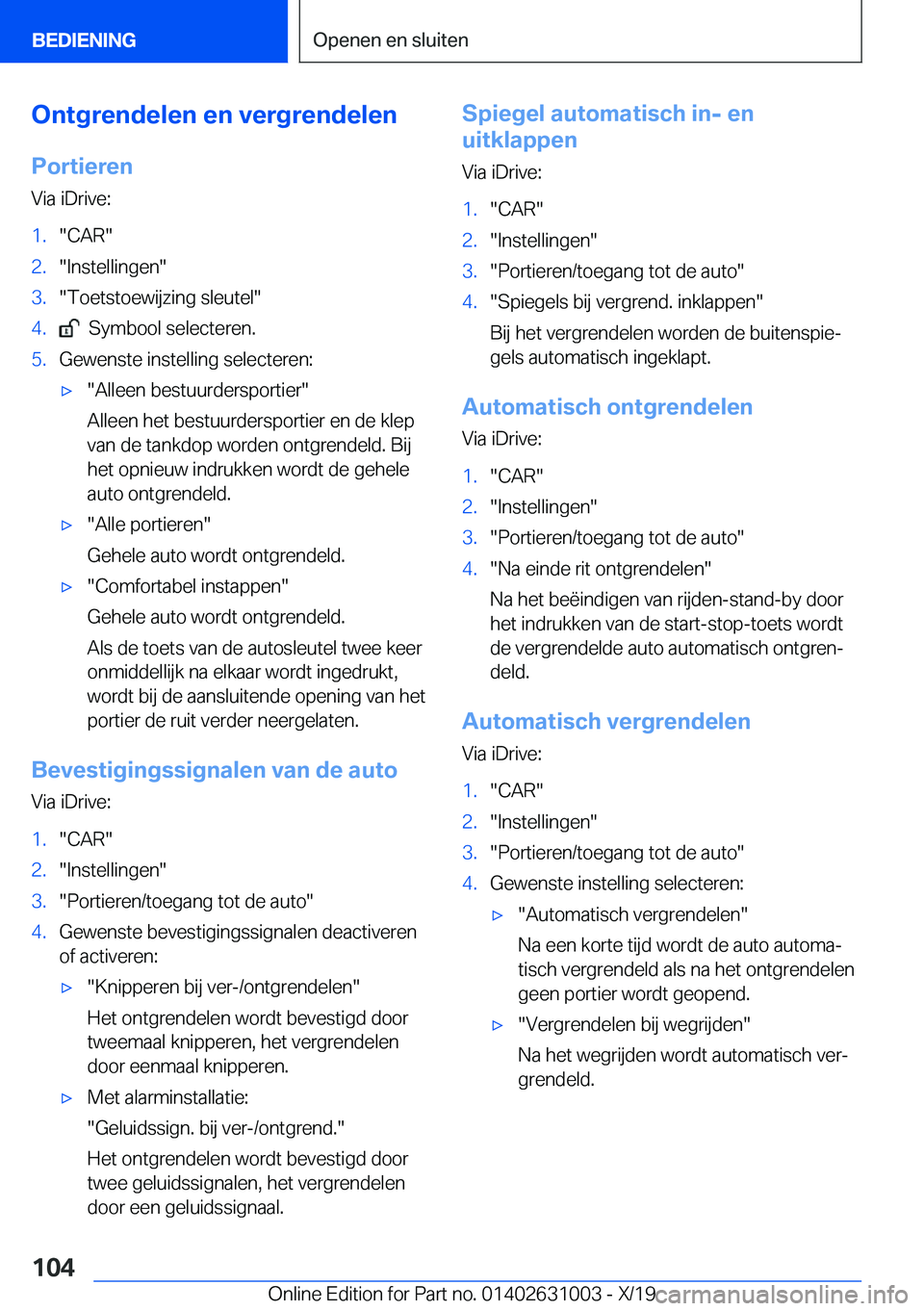 BMW 2 SERIES GRAN COUPE 2020  Instructieboekjes (in Dutch) �O�n�t�g�r�e�n�d�e�l�e�n��e�n��v�e�r�g�r�e�n�d�e�l�e�n
�P�o�r�t�i�e�r�e�n �V�i�a��i�D�r�i�v�e�:�1�.��C�A�R��2�.��I�n�s�t�e�l�l�i�n�g�e�n��3�.��T�o�e�t�s�t�o�e�w�i�j�z�i�n�g��s�l�e�u�t�e�l��4