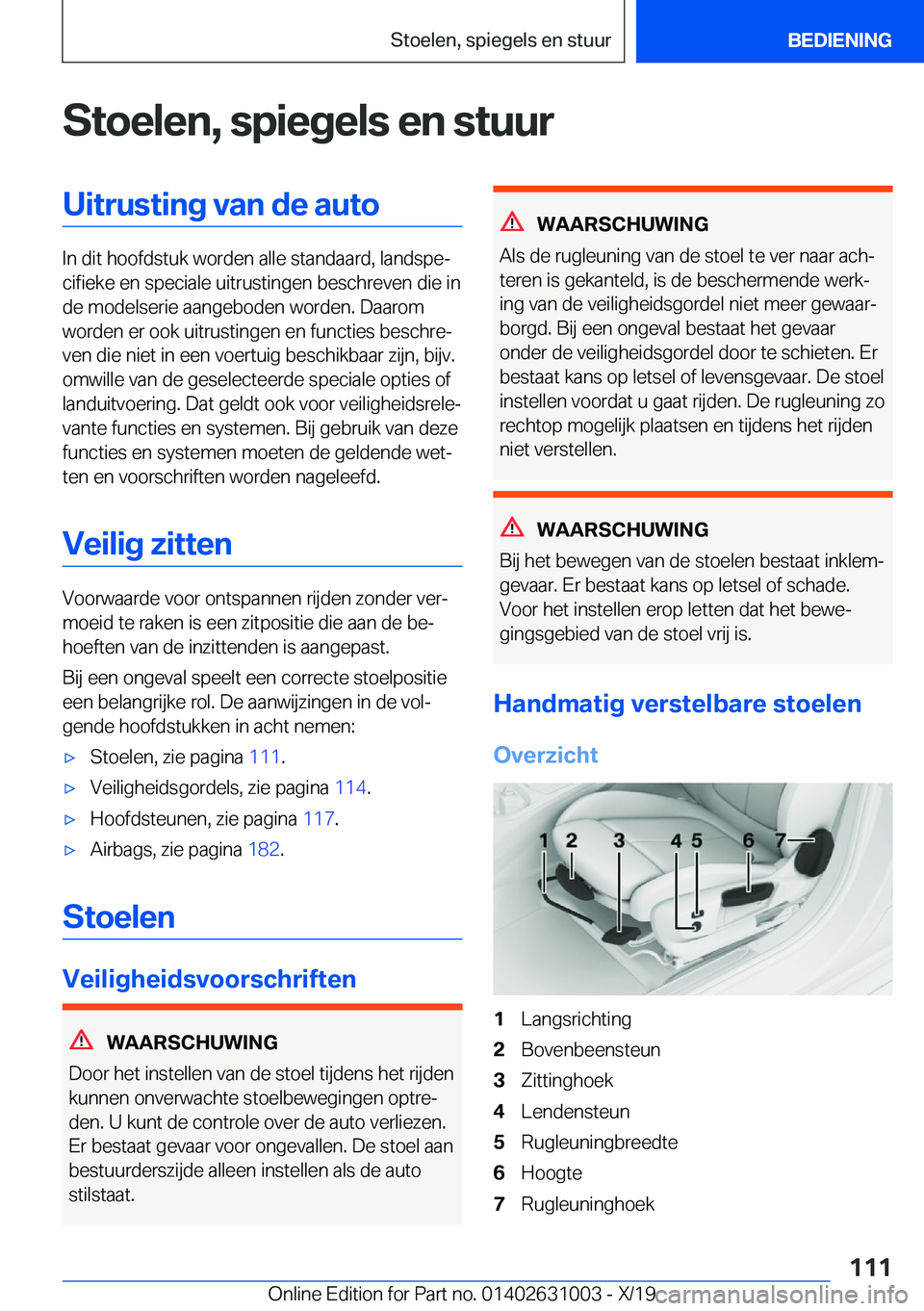 BMW 2 SERIES GRAN COUPE 2020  Instructieboekjes (in Dutch) �S�t�o�e�l�e�n�,��s�p�i�e�g�e�l�s��e�n��s�t�u�u�r�U�i�t�r�u�s�t�i�n�g��v�a�n��d�e��a�u�t�o
�I�n��d�i�t��h�o�o�f�d�s�t�u�k��w�o�r�d�e�n��a�l�l�e��s�t�a�n�d�a�a�r�d�,��l�a�n�d�s�p�ej�c�i�f�