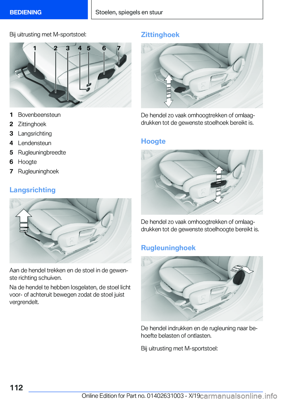 BMW 2 SERIES GRAN COUPE 2020  Instructieboekjes (in Dutch) �B�i�j��u�i�t�r�u�s�t�i�n�g��m�e�t��M�-�s�p�o�r�t�s�t�o�e�l�:�1�B�o�v�e�n�b�e�e�n�s�t�e�u�n�2�Z�i�t�t�i�n�g�h�o�e�k�3�L�a�n�g�s�r�i�c�h�t�i�n�g�4�L�e�n�d�e�n�s�t�e�u�n�5�R�u�g�l�e�u�n�i�n�g�b�r�e�e