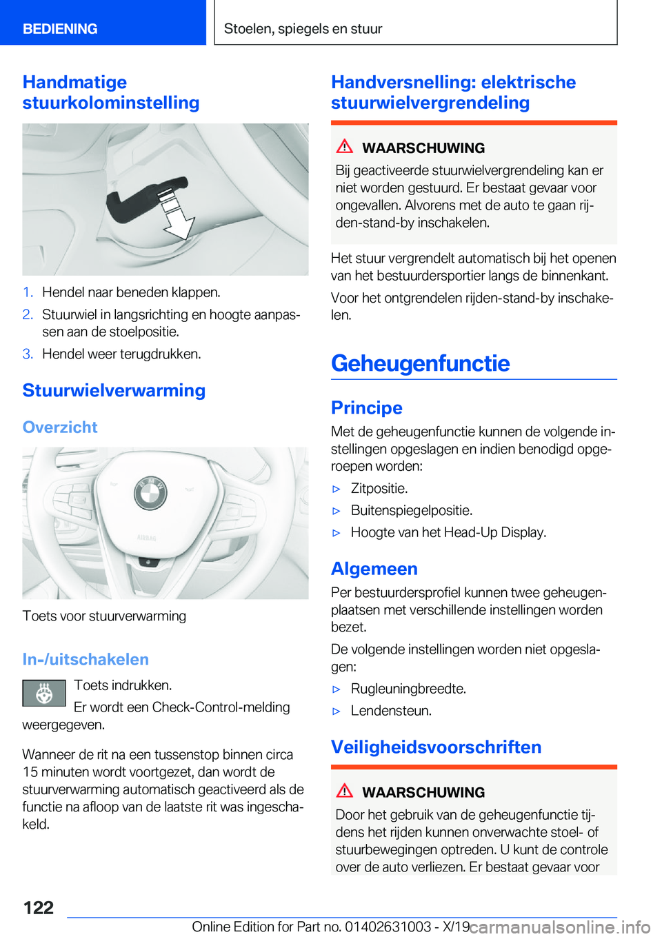 BMW 2 SERIES GRAN COUPE 2020  Instructieboekjes (in Dutch) �H�a�n�d�m�a�t�i�g�e
�s�t�u�u�r�k�o�l�o�m�i�n�s�t�e�l�l�i�n�g�1�.�H�e�n�d�e�l��n�a�a�r��b�e�n�e�d�e�n��k�l�a�p�p�e�n�.�2�.�S�t�u�u�r�w�i�e�l��i�n��l�a�n�g�s�r�i�c�h�t�i�n�g��e�n��h�o�o�g�t�e��
