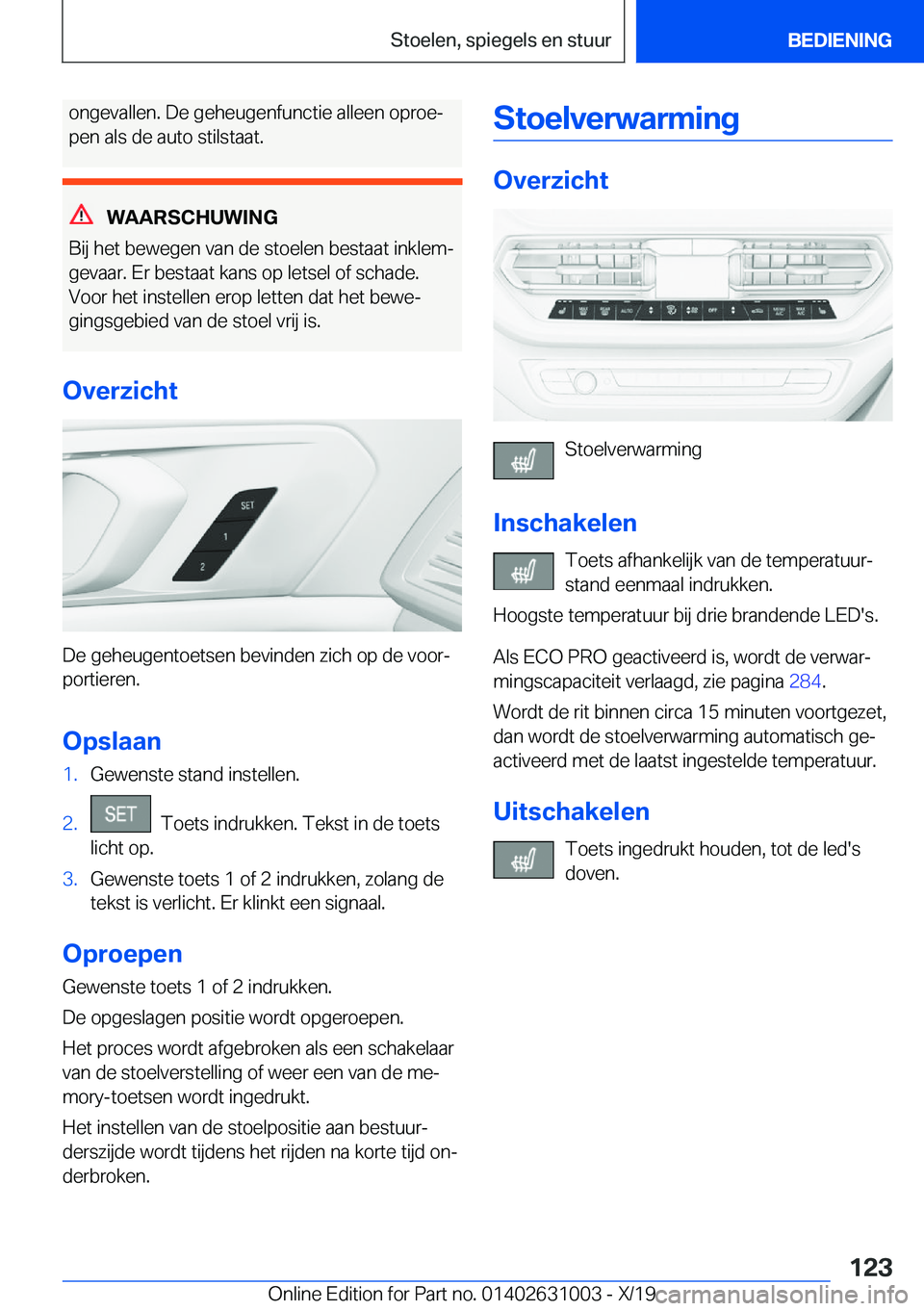 BMW 2 SERIES GRAN COUPE 2020  Instructieboekjes (in Dutch) �o�n�g�e�v�a�l�l�e�n�.��D�e��g�e�h�e�u�g�e�n�f�u�n�c�t�i�e��a�l�l�e�e�n��o�p�r�o�ej�p�e�n��a�l�s��d�e��a�u�t�o��s�t�i�l�s�t�a�a�t�.
�W�A�A�R�S�C�H�U�W�I�N�G
�B�i�j��h�e�t��b�e�w�e�g�e�n��v