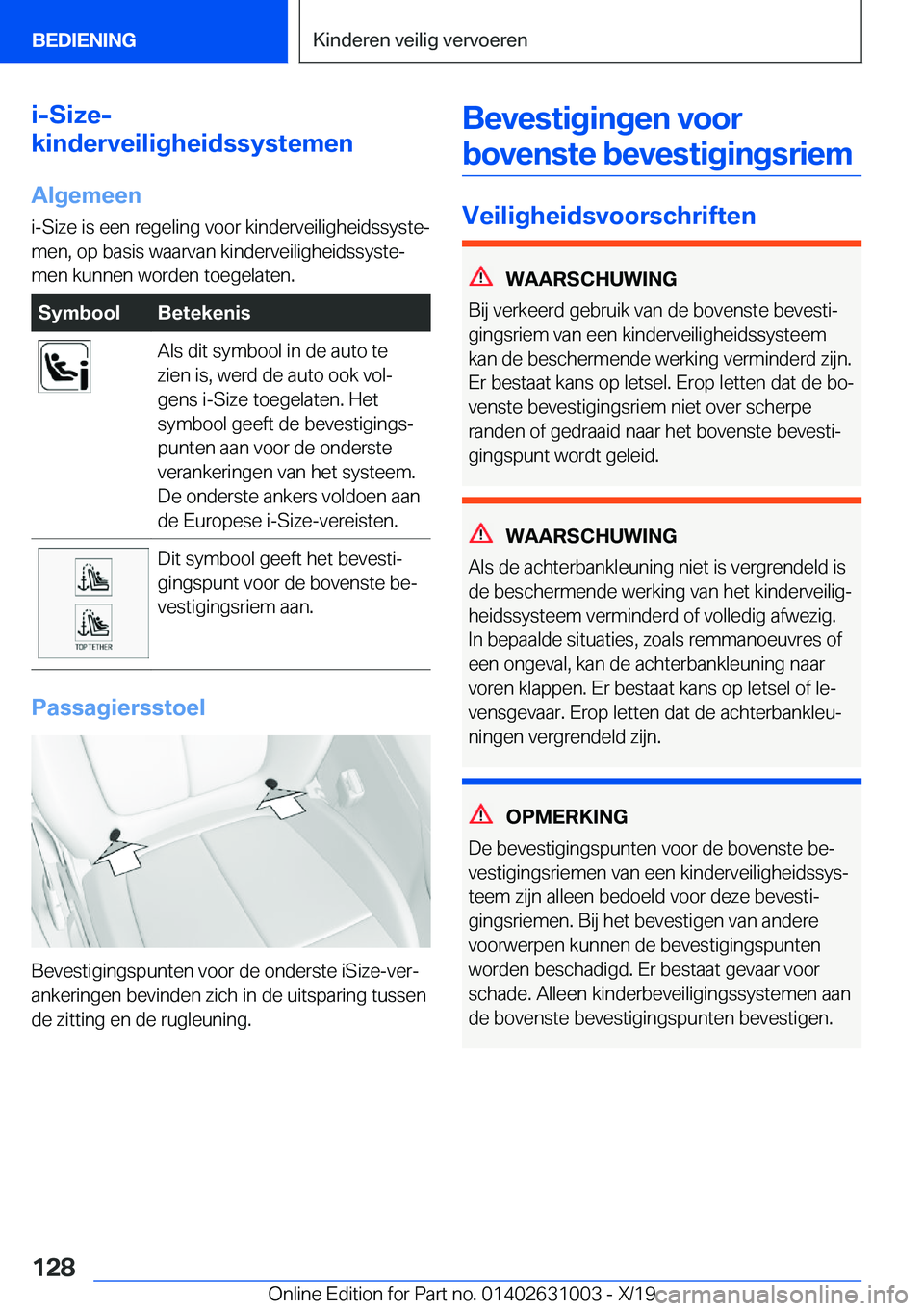 BMW 2 SERIES GRAN COUPE 2020  Instructieboekjes (in Dutch) �i�-�S�i�z�e�-
�k�i�n�d�e�r�v�e�i�l�i�g�h�e�i�d�s�s�y�s�t�e�m�e�n
�A�l�g�e�m�e�e�n
�i�-�S�i�z�e��i�s��e�e�n��r�e�g�e�l�i�n�g��v�o�o�r��k�i�n�d�e�r�v�e�i�l�i�g�h�e�i�d�s�s�y�s�t�ej
�m�e�n�,��o�p