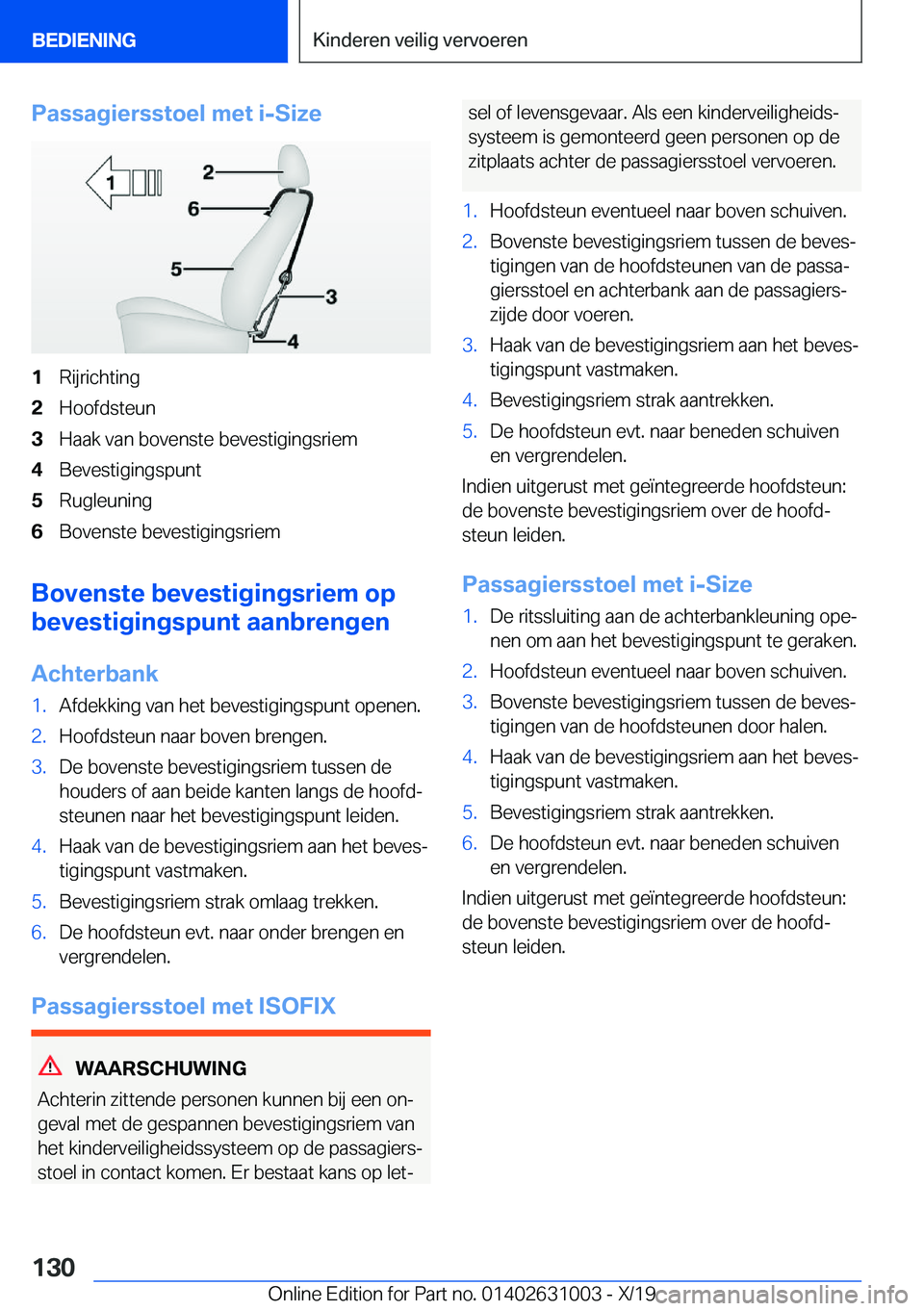 BMW 2 SERIES GRAN COUPE 2020  Instructieboekjes (in Dutch) �P�a�s�s�a�g�i�e�r�s�s�t�o�e�l��m�e�t��i�-�S�i�z�e�1�R�i�j�r�i�c�h�t�i�n�g�2�H�o�o�f�d�s�t�e�u�n�3�H�a�a�k��v�a�n��b�o�v�e�n�s�t�e��b�e�v�e�s�t�i�g�i�n�g�s�r�i�e�m�4�B�e�v�e�s�t�i�g�i�n�g�s�p�u�n