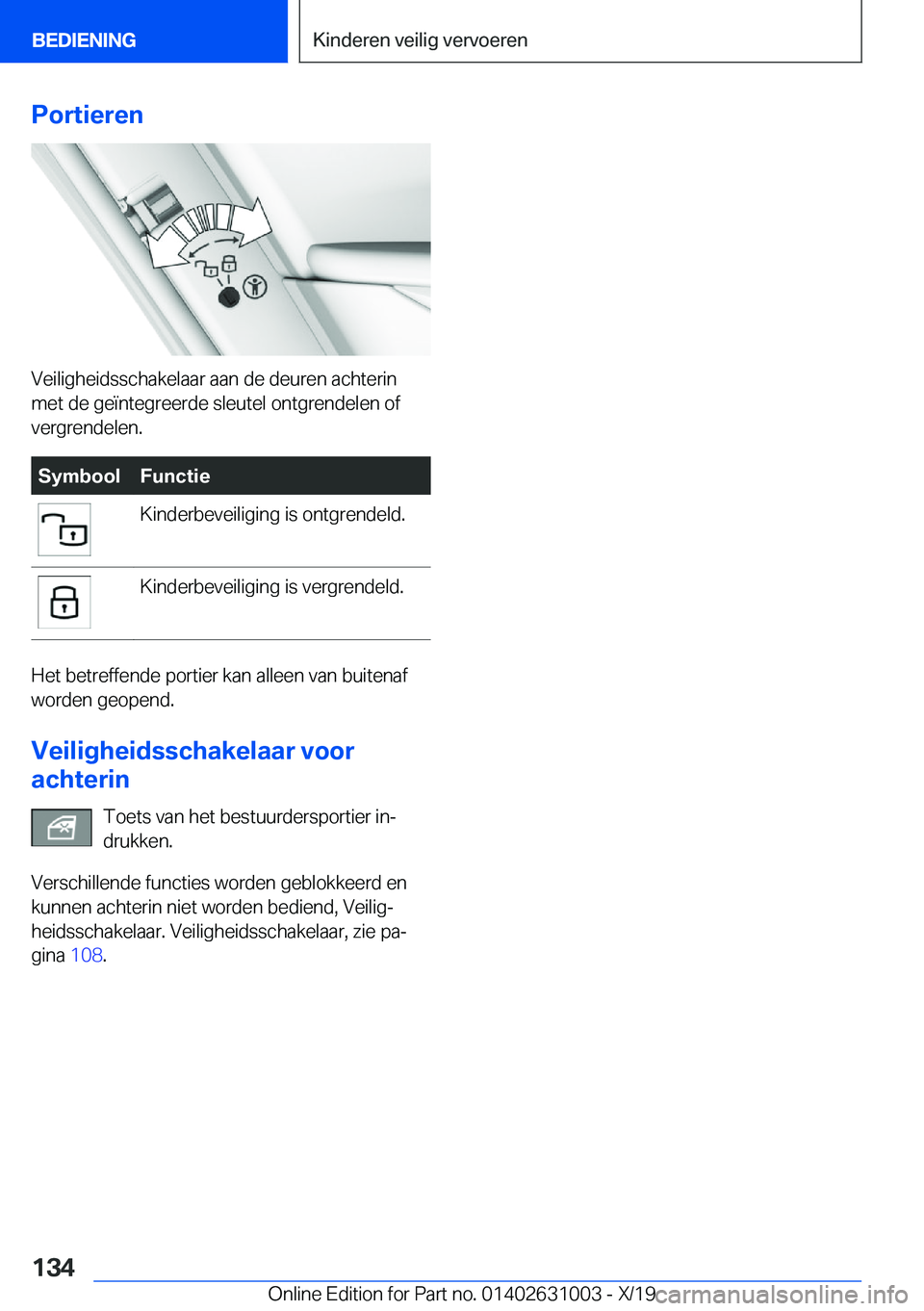 BMW 2 SERIES GRAN COUPE 2020  Instructieboekjes (in Dutch) �P�o�r�t�i�e�r�e�n
�V�e�i�l�i�g�h�e�i�d�s�s�c�h�a�k�e�l�a�a�r��a�a�n��d�e��d�e�u�r�e�n��a�c�h�t�e�r�i�n�m�e�t��d�e��g�e�
