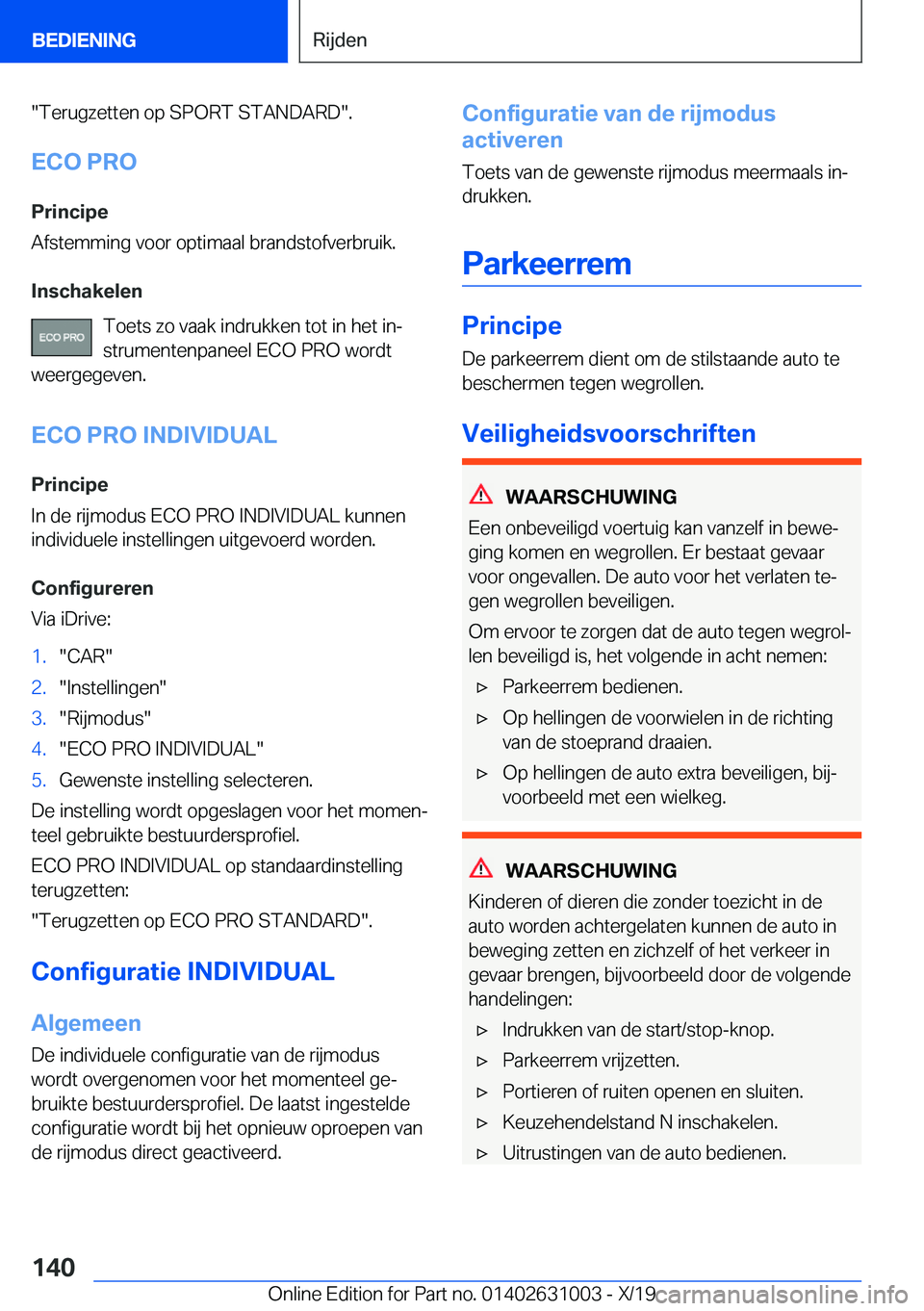 BMW 2 SERIES GRAN COUPE 2020  Instructieboekjes (in Dutch) ��T�e�r�u�g�z�e�t�t�e�n��o�p��S�P�O�R�T��S�T�A�N�D�A�R�D��.
�E�C�O��P�R�O �P�r�i�n�c�i�p�e
�A�f�s�t�e�m�m�i�n�g��v�o�o�r��o�p�t�i�m�a�a�l��b�r�a�n�d�s�t�o�f�v�e�r�b�r�u�i�k�.
�I�n�s�c�h�a�k�e