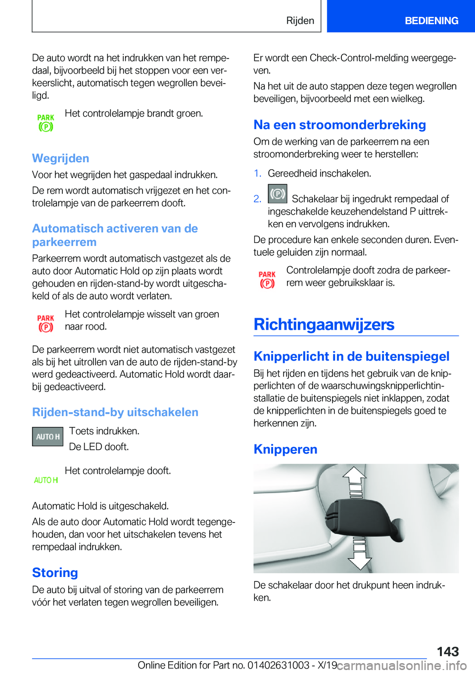 BMW 2 SERIES GRAN COUPE 2020  Instructieboekjes (in Dutch) �D�e��a�u�t�o��w�o�r�d�t��n�a��h�e�t��i�n�d�r�u�k�k�e�n��v�a�n��h�e�t��r�e�m�p�ej�d�a�a�l�,��b�i�j�v�o�o�r�b�e�e�l�d��b�i�j��h�e�t��s�t�o�p�p�e�n��v�o�o�r��e�e�n��v�e�rj
�k�e�e�r�s�l�