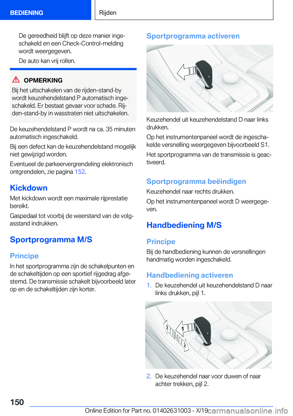 BMW 2 SERIES GRAN COUPE 2020  Instructieboekjes (in Dutch) �D�e��g�e�r�e�e�d�h�e�i�d��b�l�i�j�f�t��o�p��d�e�z�e��m�a�n�i�e�r��i�n�g�ej
�s�c�h�a�k�e�l�d��e�n��e�e�n��C�h�e�c�k�-�C�o�n�t�r�o�l�-�m�e�l�d�i�n�g
�w�o�r�d�t��w�e�e�r�g�e�g�e�v�e�n�.
�D�e�
