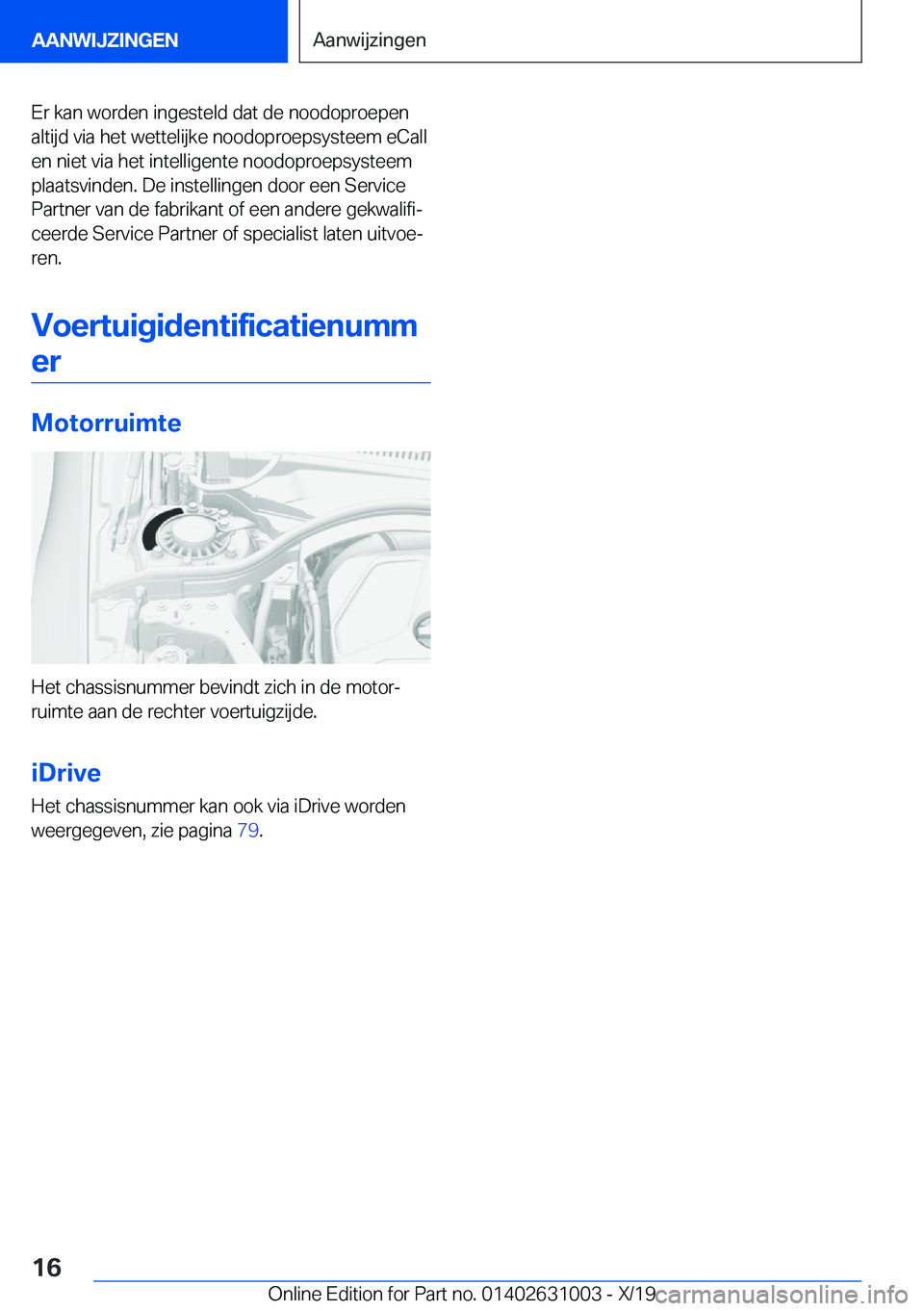 BMW 2 SERIES GRAN COUPE 2020  Instructieboekjes (in Dutch) �E�r��k�a�n��w�o�r�d�e�n��i�n�g�e�s�t�e�l�d��d�a�t��d�e��n�o�o�d�o�p�r�o�e�p�e�n�a�l�t�i�j�d��v�i�a��h�e�t��w�e�t�t�e�l�i�j�k�e��n�o�o�d�o�p�r�o�e�p�s�y�s�t�e�e�m��e�C�a�l�l
�e�n��n�i�e�t�