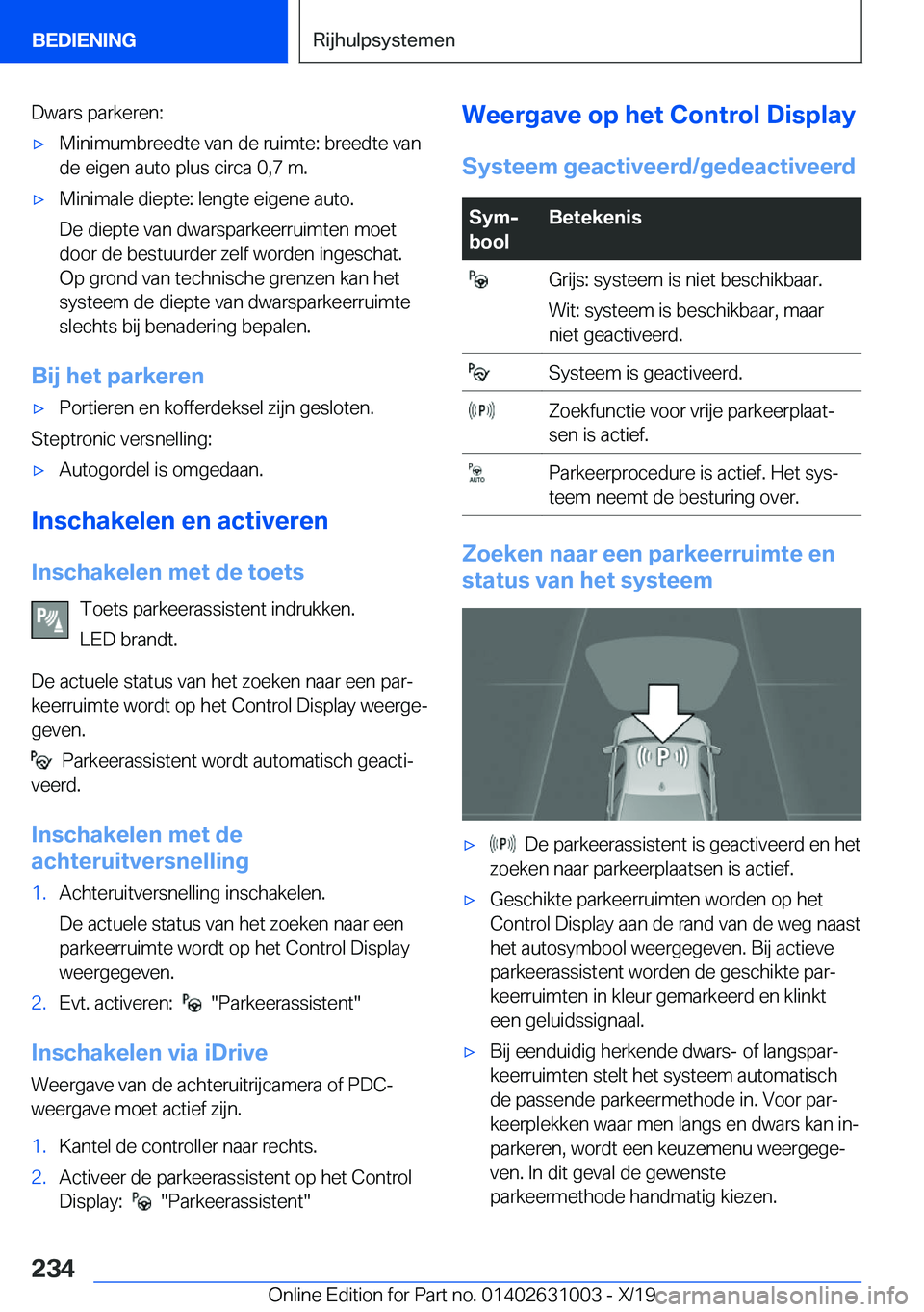 BMW 2 SERIES GRAN COUPE 2020  Instructieboekjes (in Dutch) �D�w�a�r�s��p�a�r�k�e�r�e�n�:'x�M�i�n�i�m�u�m�b�r�e�e�d�t�e��v�a�n��d�e��r�u�i�m�t�e�:��b�r�e�e�d�t�e��v�a�n
�d�e��e�i�g�e�n��a�u�t�o��p�l�u�s��c�i�r�c�a��0�,�7��m�.'x�M�i�n�i�m�a�