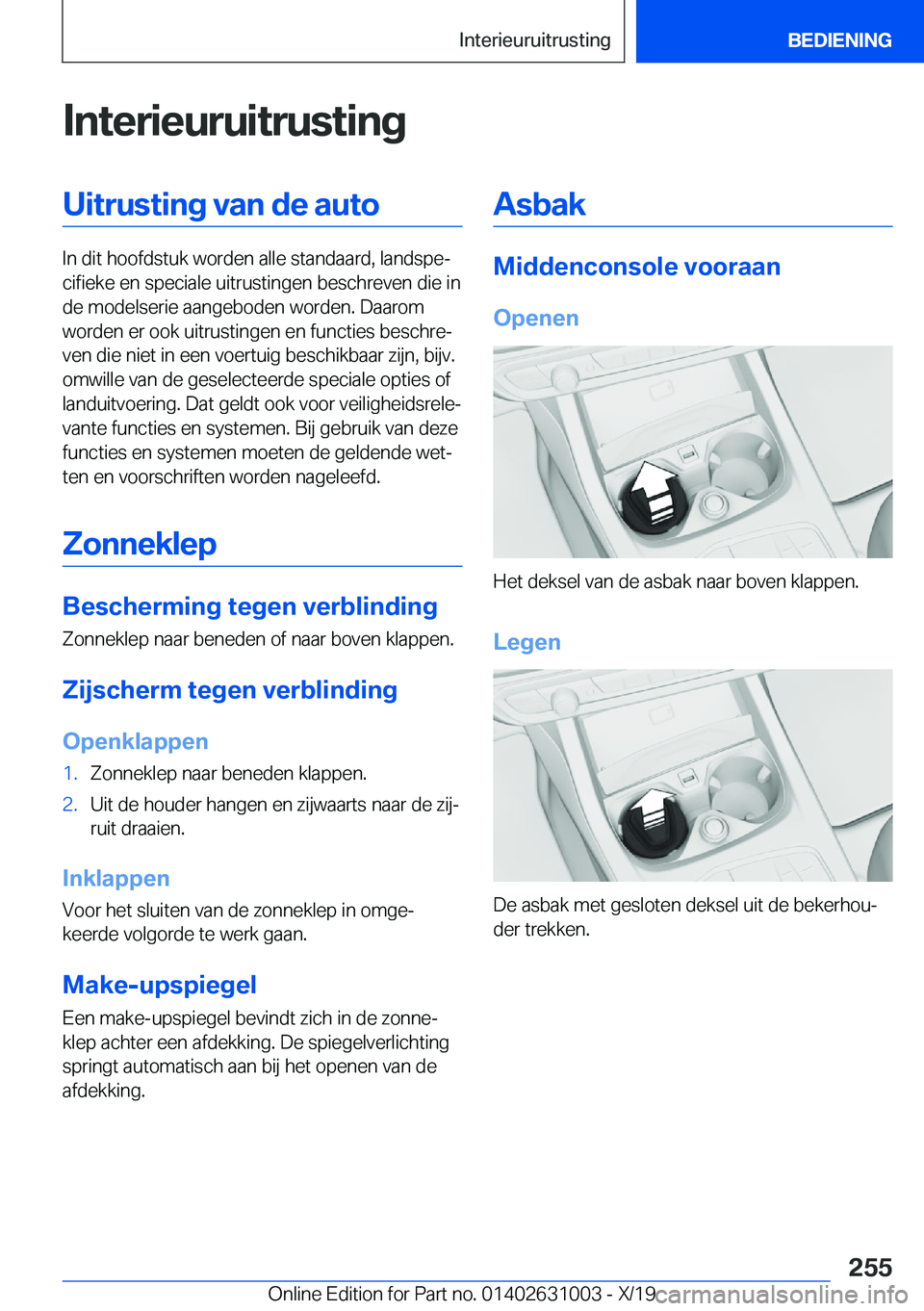 BMW 2 SERIES GRAN COUPE 2020  Instructieboekjes (in Dutch) �I�n�t�e�r�i�e�u�r�u�i�t�r�u�s�t�i�n�g�U�i�t�r�u�s�t�i�n�g��v�a�n��d�e��a�u�t�o
�I�n��d�i�t��h�o�o�f�d�s�t�u�k��w�o�r�d�e�n��a�l�l�e��s�t�a�n�d�a�a�r�d�,��l�a�n�d�s�p�ej�c�i�f�i�e�k�e��e�n�