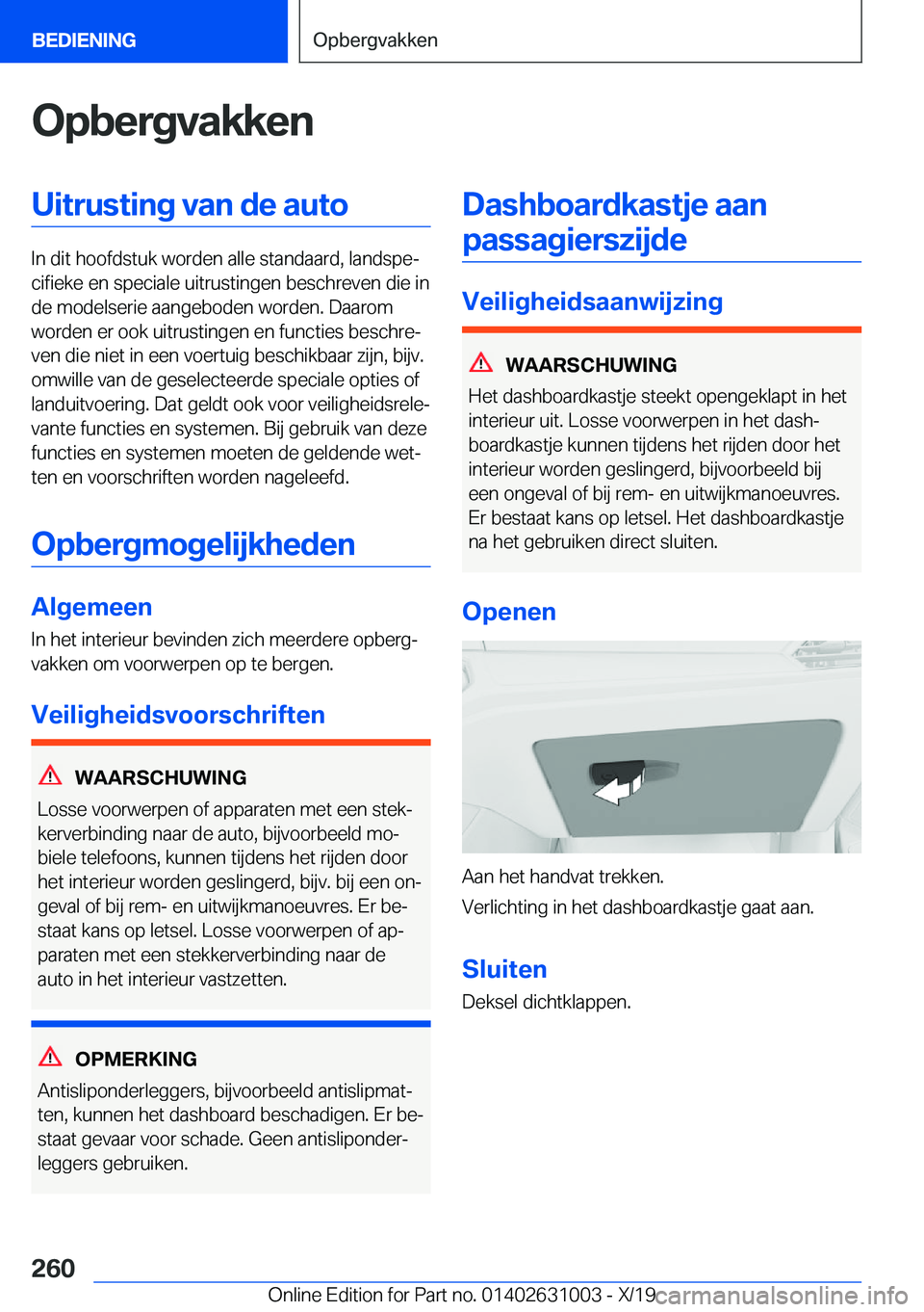 BMW 2 SERIES GRAN COUPE 2020  Instructieboekjes (in Dutch) �O�p�b�e�r�g�v�a�k�k�e�n�U�i�t�r�u�s�t�i�n�g��v�a�n��d�e��a�u�t�o
�I�n��d�i�t��h�o�o�f�d�s�t�u�k��w�o�r�d�e�n��a�l�l�e��s�t�a�n�d�a�a�r�d�,��l�a�n�d�s�p�ej�c�i�f�i�e�k�e��e�n��s�p�e�c�i�a�
