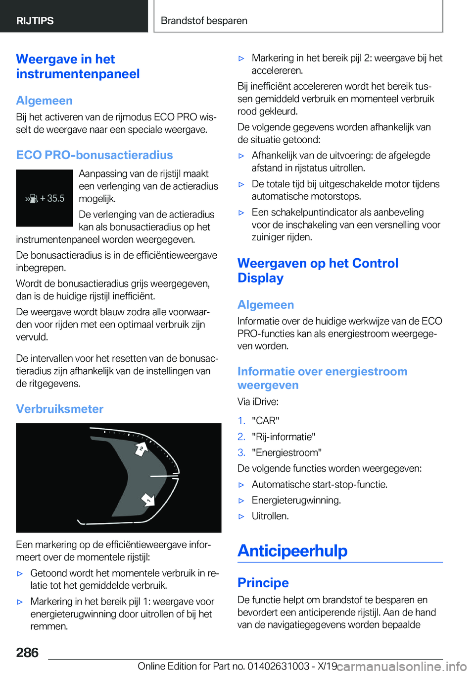BMW 2 SERIES GRAN COUPE 2020  Instructieboekjes (in Dutch) �W�e�e�r�g�a�v�e��i�n��h�e�t
�i�n�s�t�r�u�m�e�n�t�e�n�p�a�n�e�e�l
�A�l�g�e�m�e�e�n
�B�i�j��h�e�t��a�c�t�i�v�e�r�e�n��v�a�n��d�e��r�i�j�m�o�d�u�s��E�C�O��P�R�O��w�i�sj �s�e�l�t��d�e��w�e�e