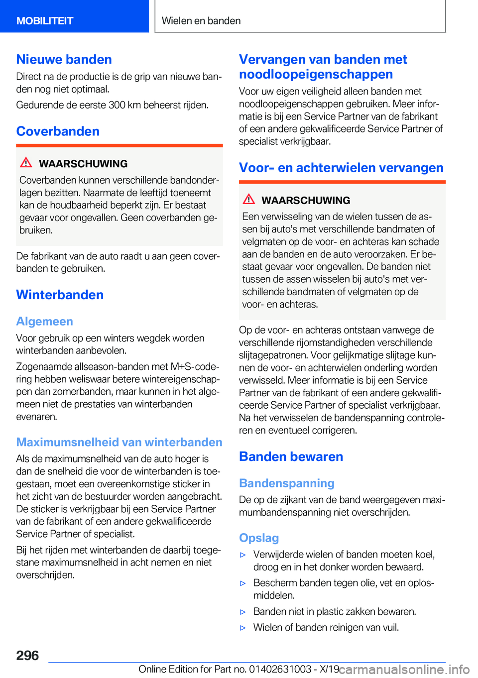 BMW 2 SERIES GRAN COUPE 2020  Instructieboekjes (in Dutch) �N�i�e�u�w�e��b�a�n�d�e�n
�D�i�r�e�c�t��n�a��d�e��p�r�o�d�u�c�t�i�e��i�s��d�e��g�r�i�p��v�a�n��n�i�e�u�w�e��b�a�nj
�d�e�n��n�o�g��n�i�e�t��o�p�t�i�m�a�a�l�.
�G�e�d�u�r�e�n�d�e��d�e��e�